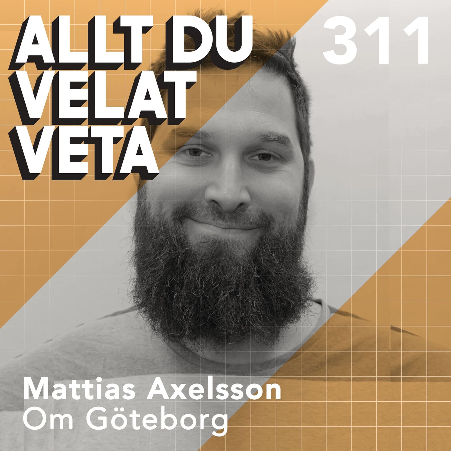 311 Om Göteborg med Mattias Axelsson artwork