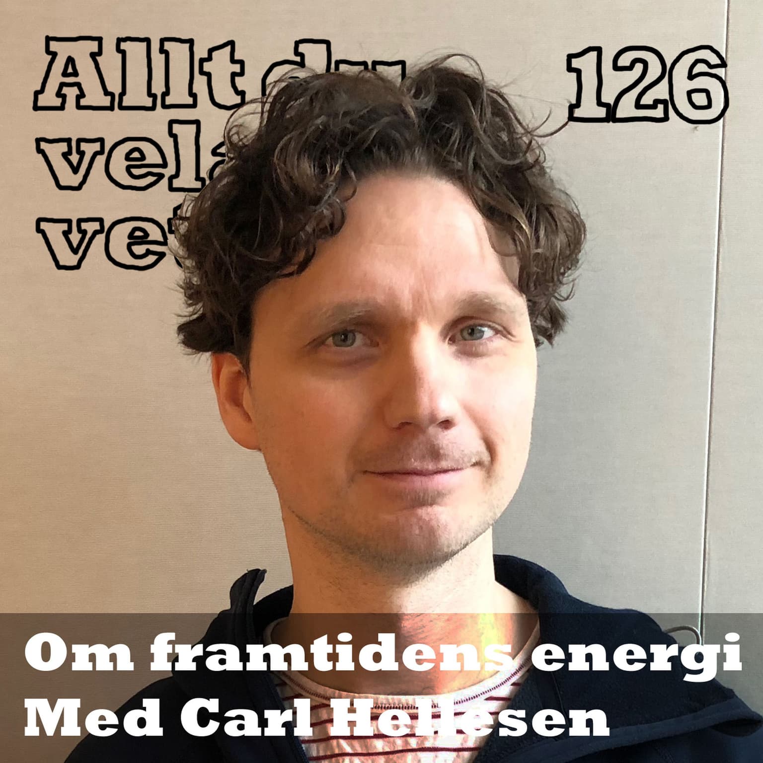 126 om framtidens energi med Carl Hellesen artwork
