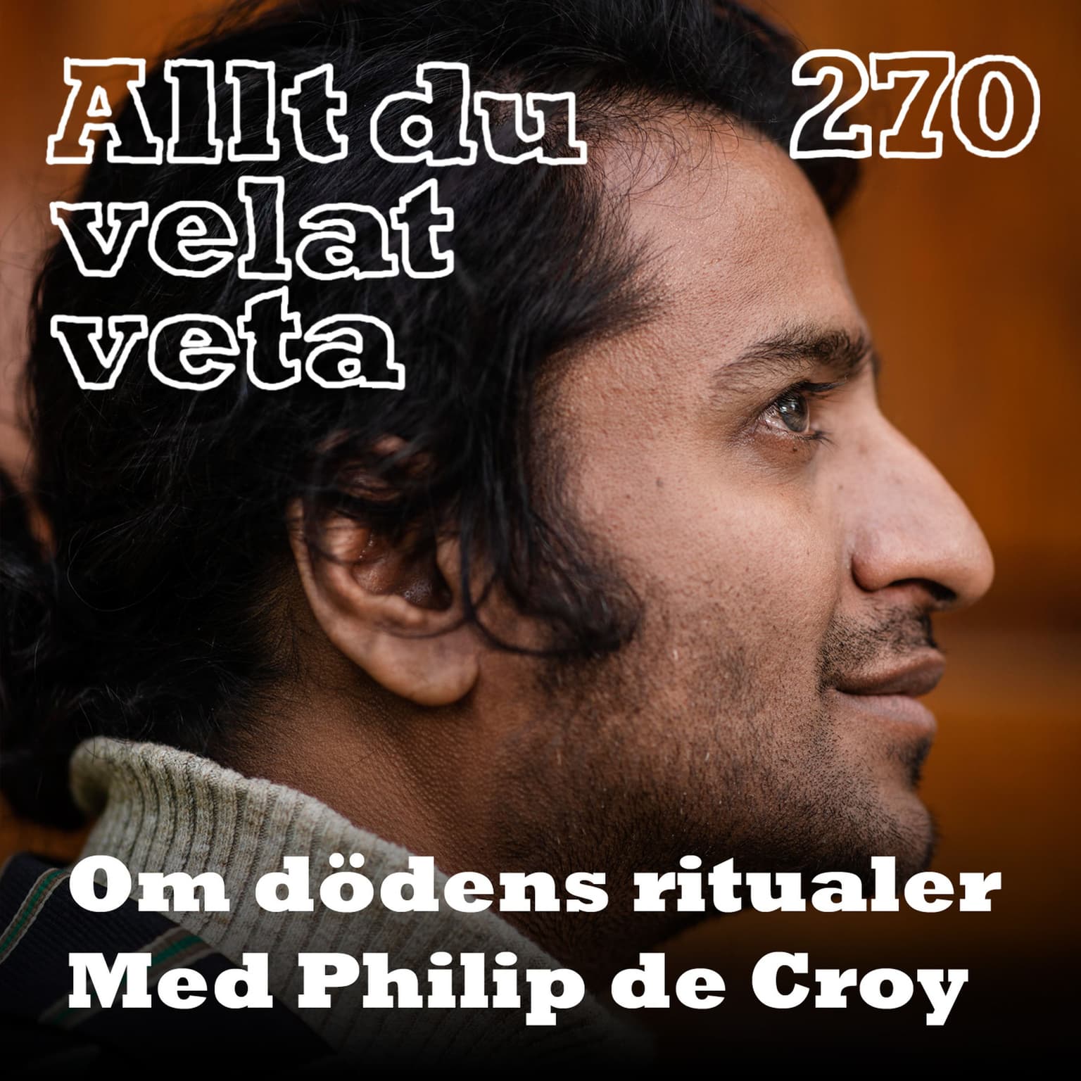 270 Om dödens ritualer med Philip de Croy artwork
