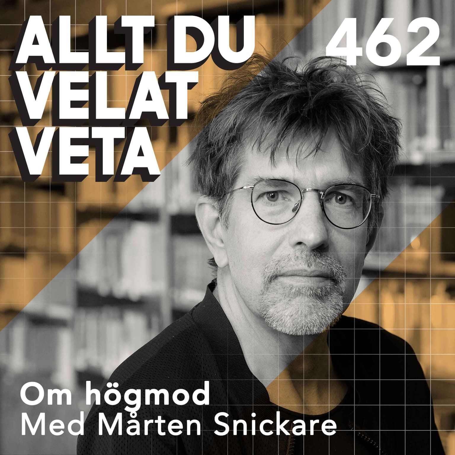 462 Om högmod med Mårten Snickare artwork