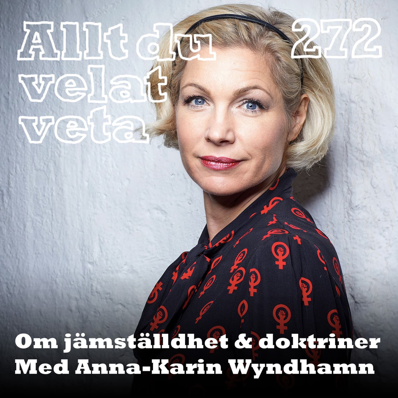 272 Om jämställdhet och doktriner med Anna-Karin Wyndhamn artwork