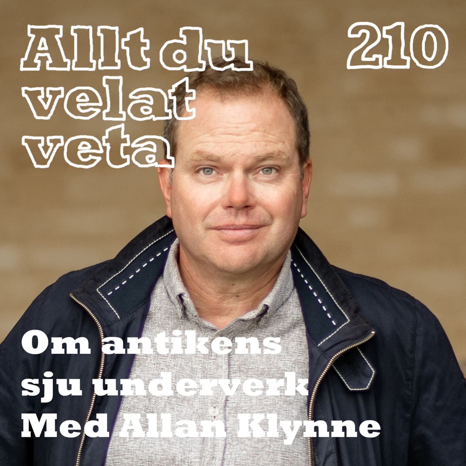210 Om antikens sju underverk med Allan Klynne artwork