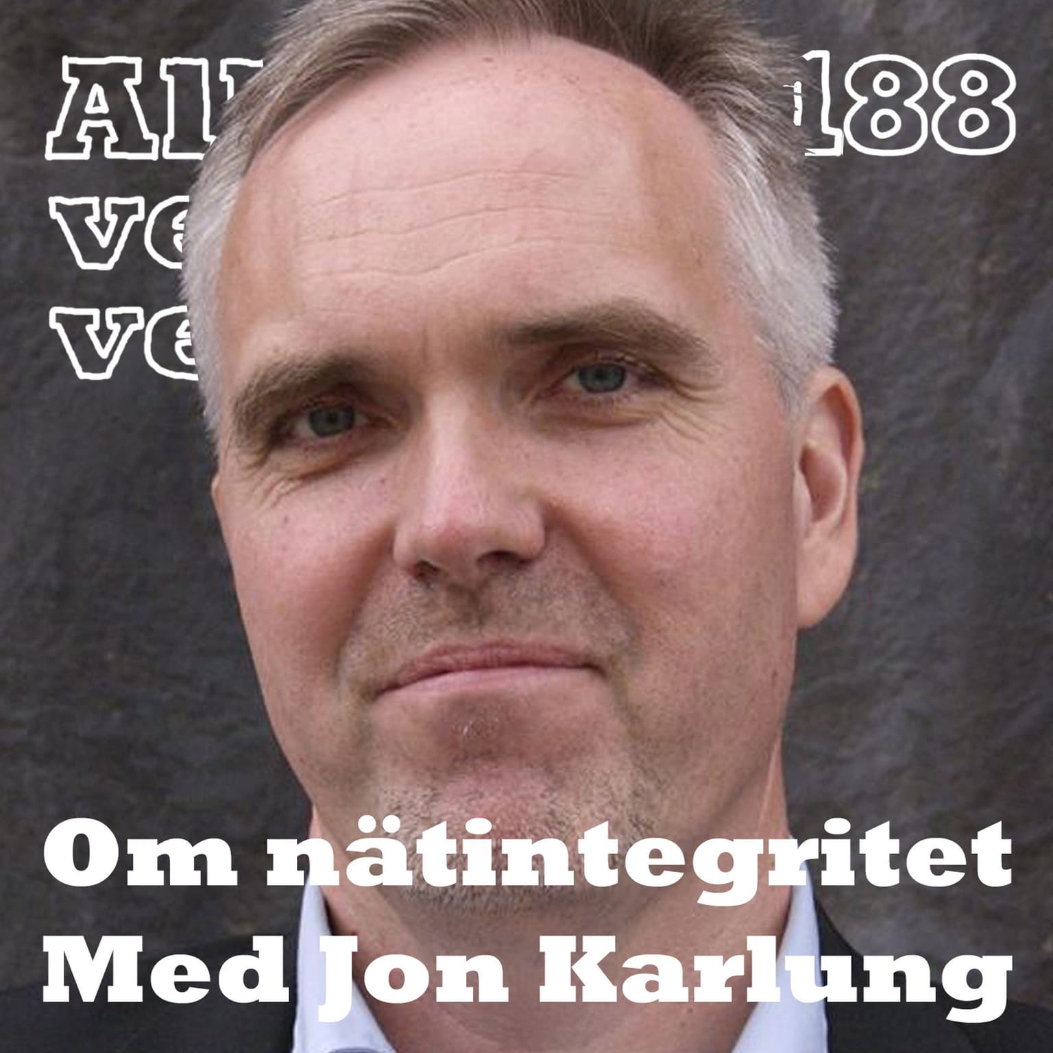 188 Om nätintegritet med Jon Karlung artwork