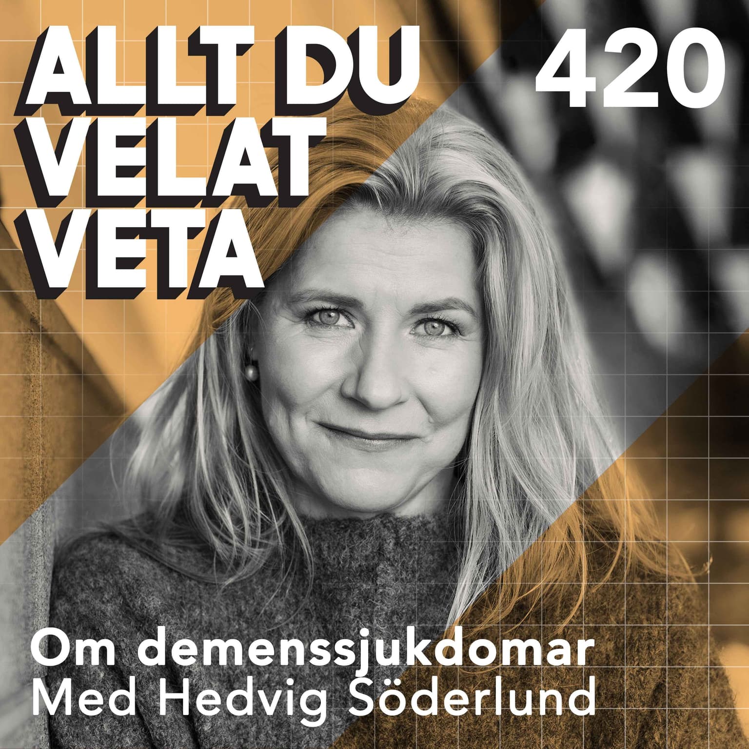 420 Om demens med Hedvig Söderlund artwork