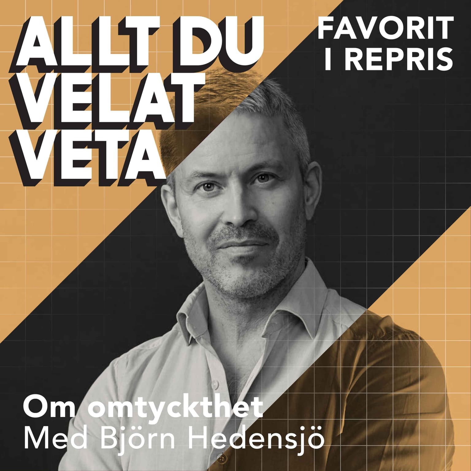 Om omtyckthet med Björn Hedensjö (repris) artwork