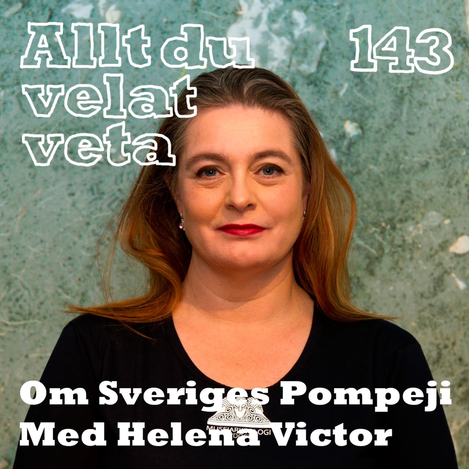 143 Om Sveriges Pomeji med Helena Victor artwork