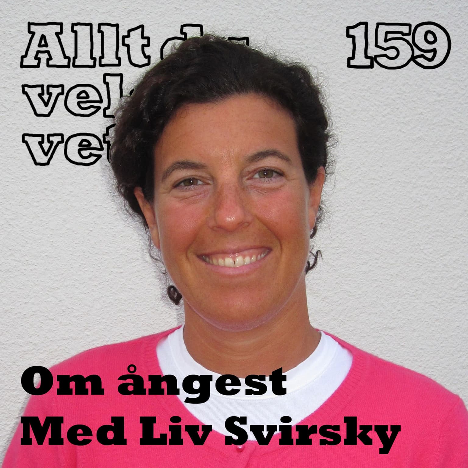 159 Om ångest med Liv Svirsky artwork