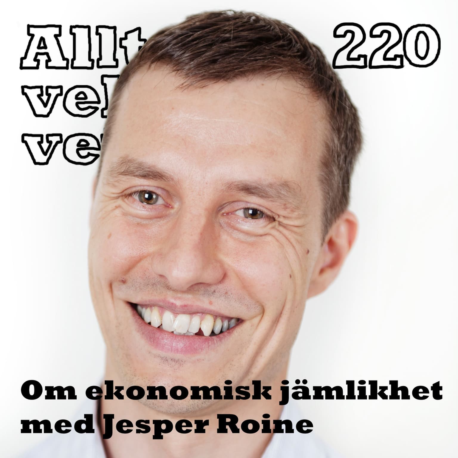 220 Om ekonomisk jämlikhet med Jesper Roine artwork