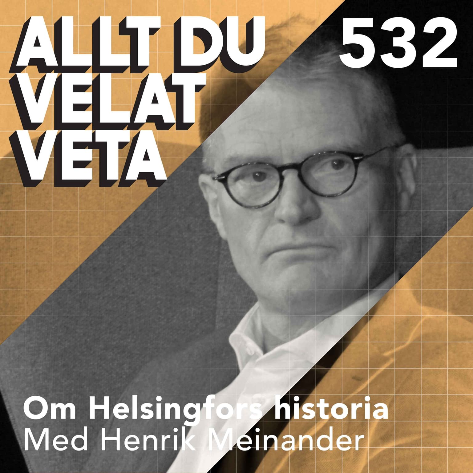532 Om Helsingfors historia med Henrik Meinander - från fiskeby till modern metropol artwork