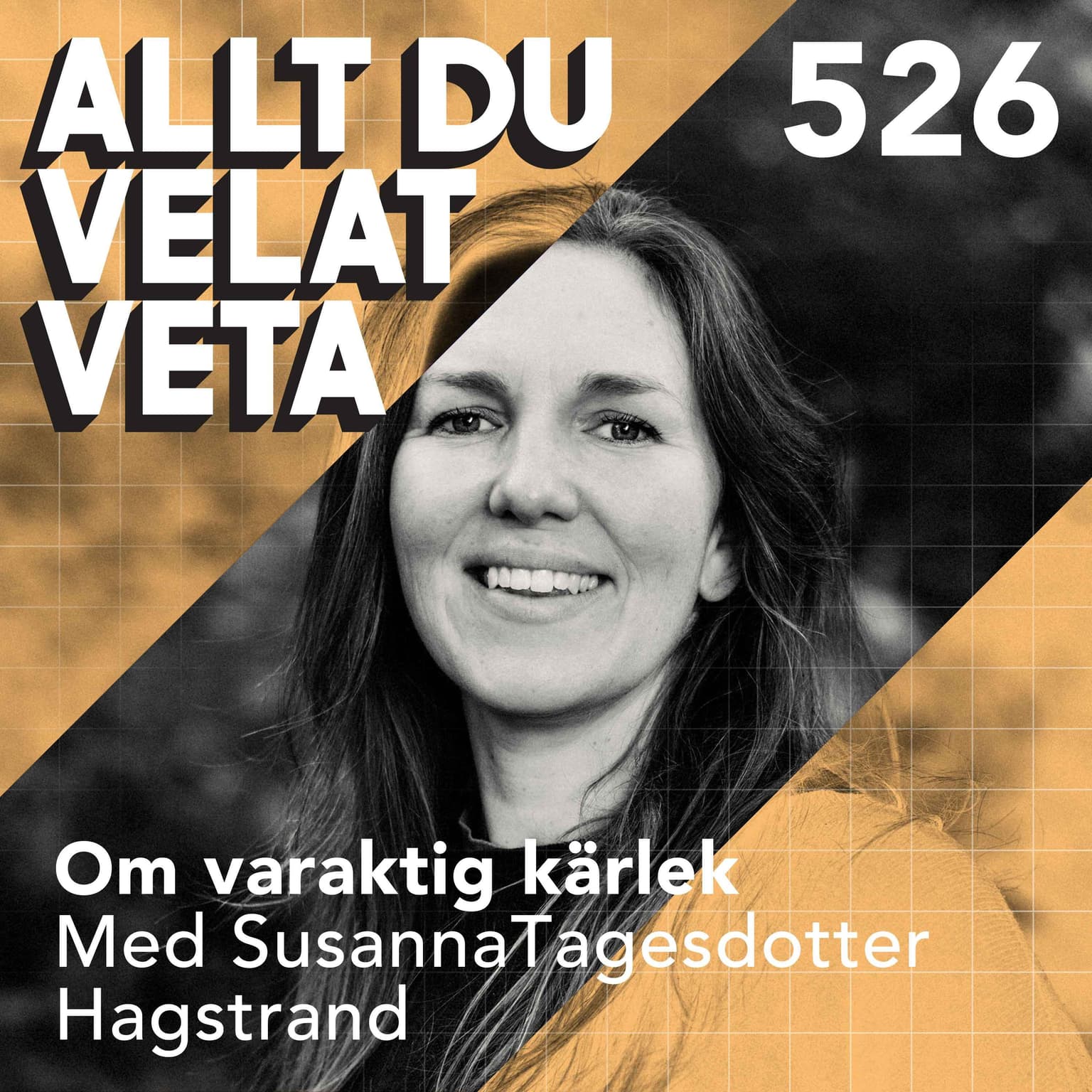 526 Om varaktiga relationer med Susanna Tagesdotter Hagstrand - hur gör man för att kärleken ska frodas länge? artwork
