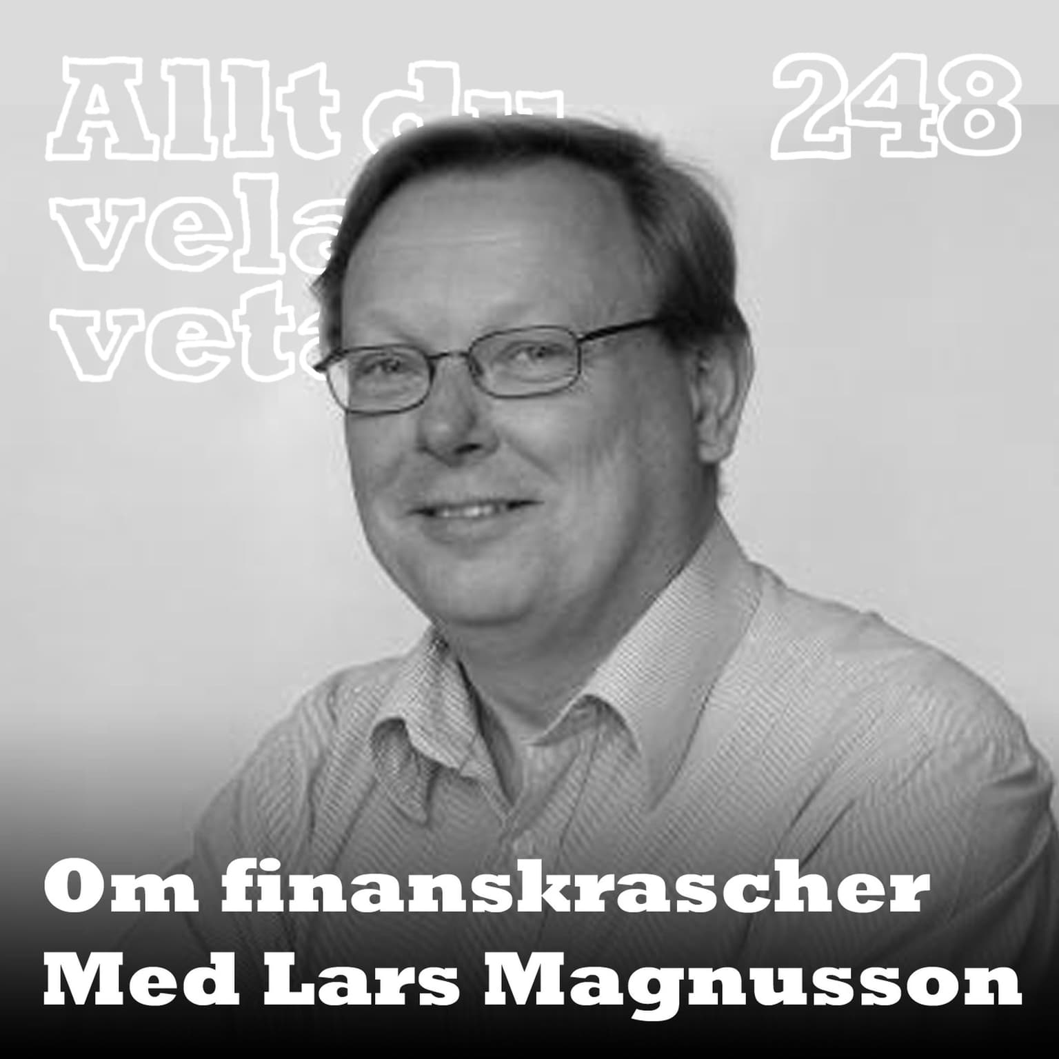 248 Om finanskrascher med Lars Magnusson artwork