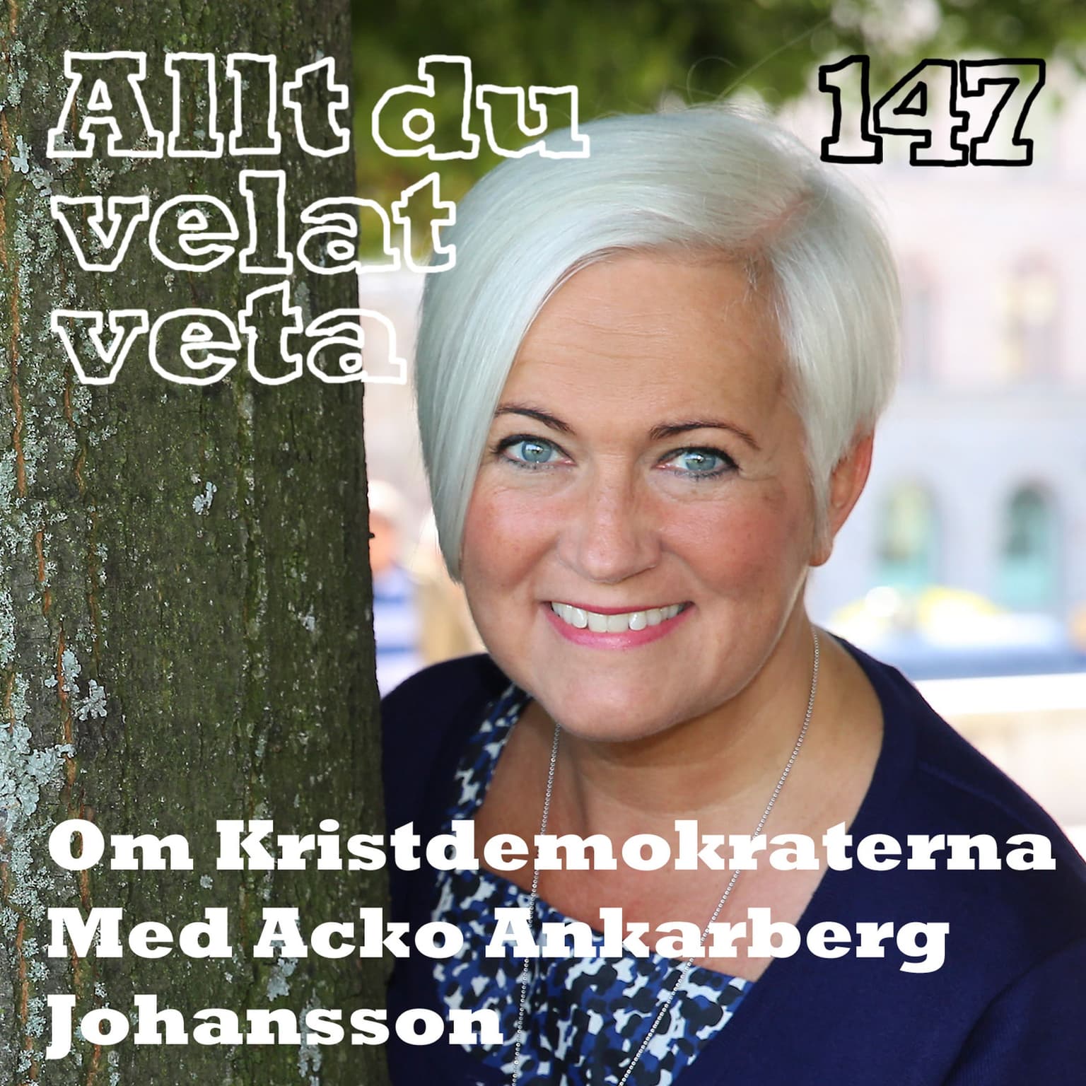 147 Om Kristdemokraterna med Acko Ankarberg Johansson artwork