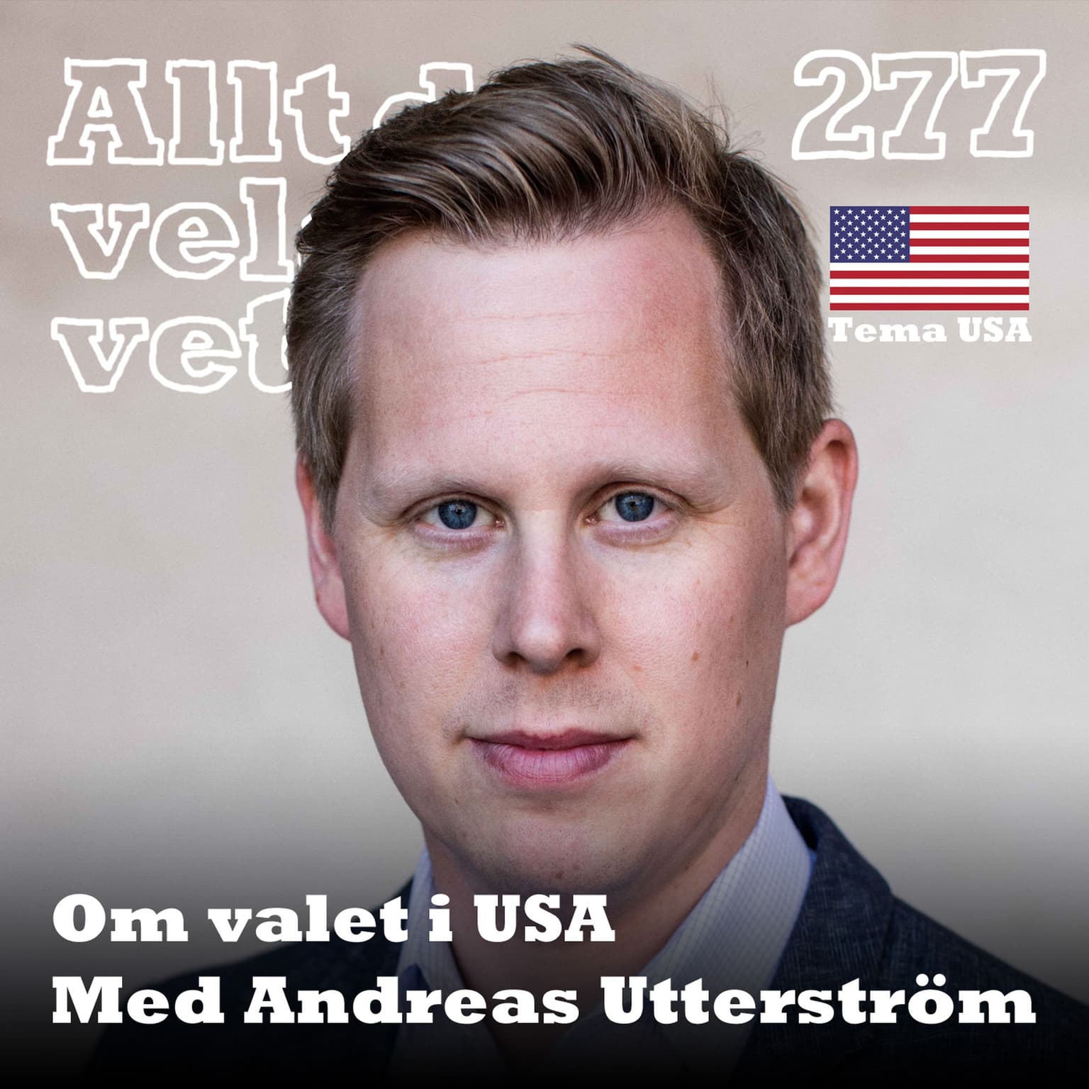 277 Om valet i USA med Andreas Utterström artwork