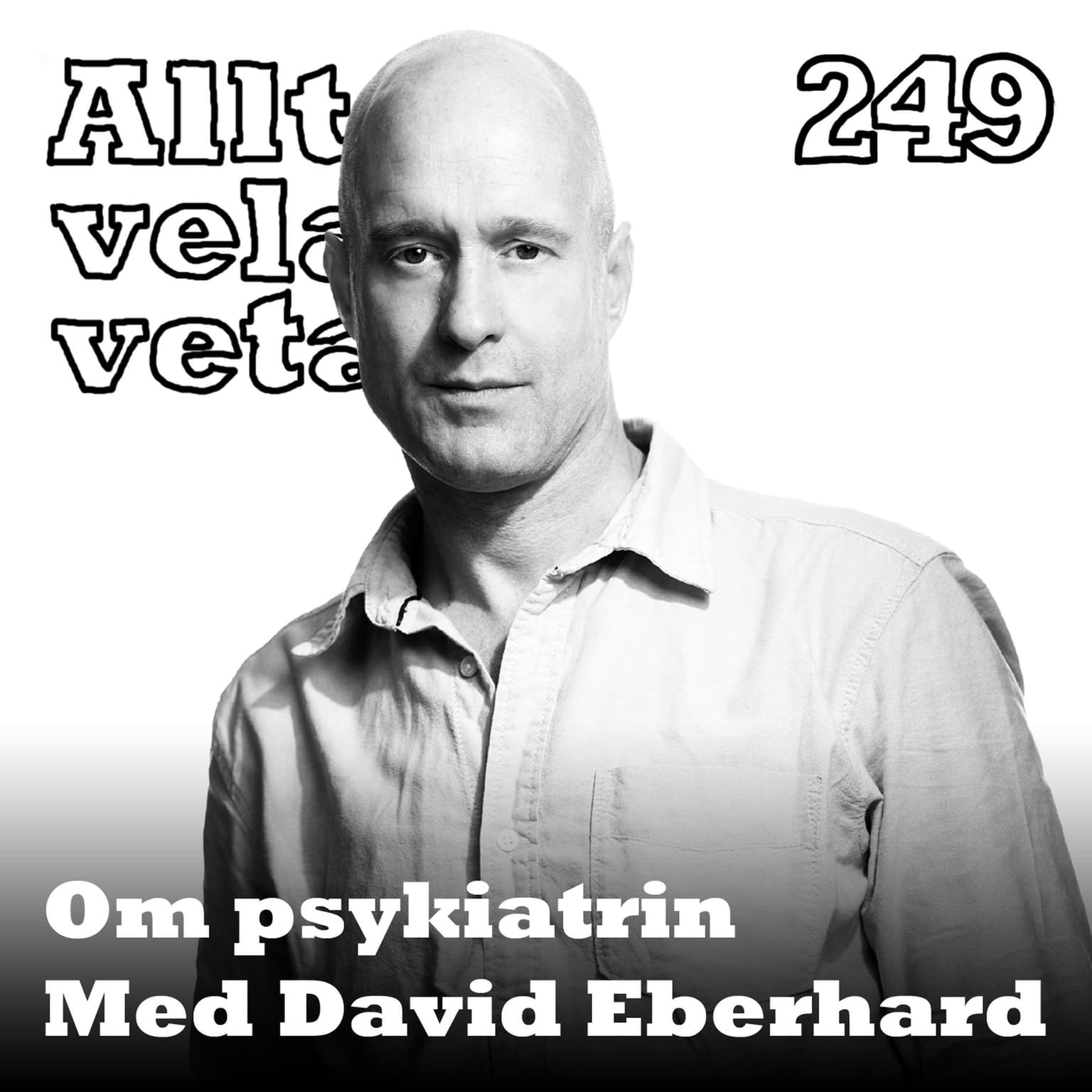 249 Om psykiatri med David Eberhard artwork