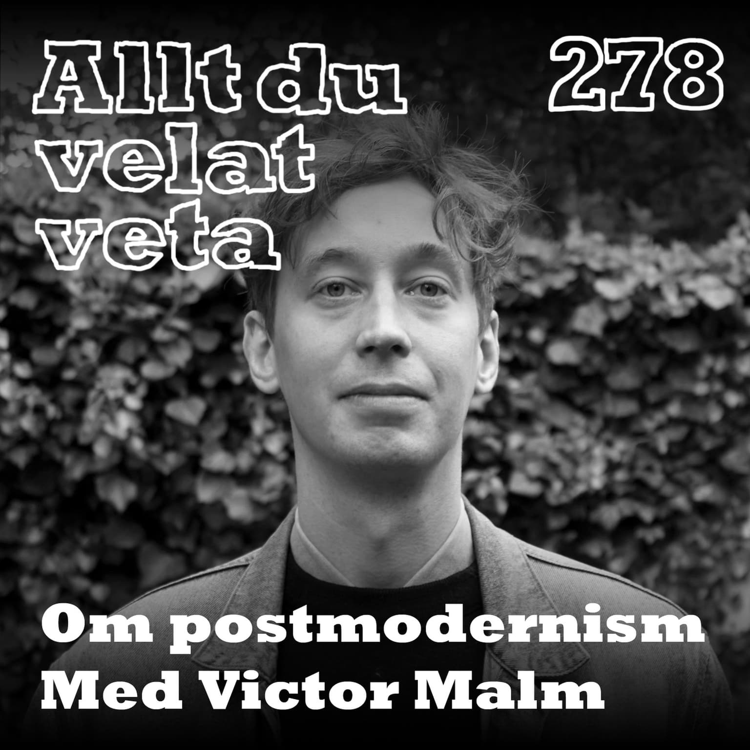 278 Om postmodernism med Victor Malm artwork