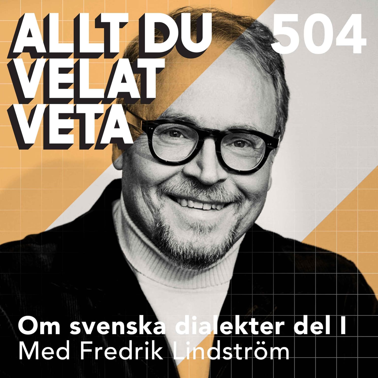 504 Om svenska dialekter del I med Fredrik Lindström artwork