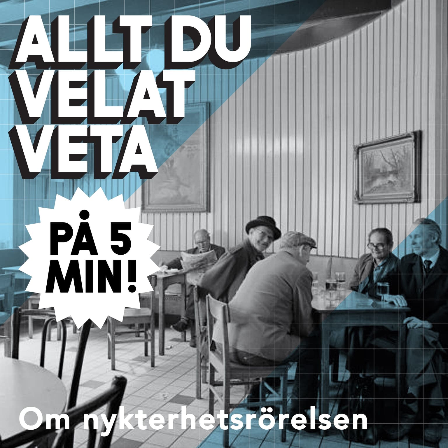 5 minuter om nykterhetsrörelsen artwork