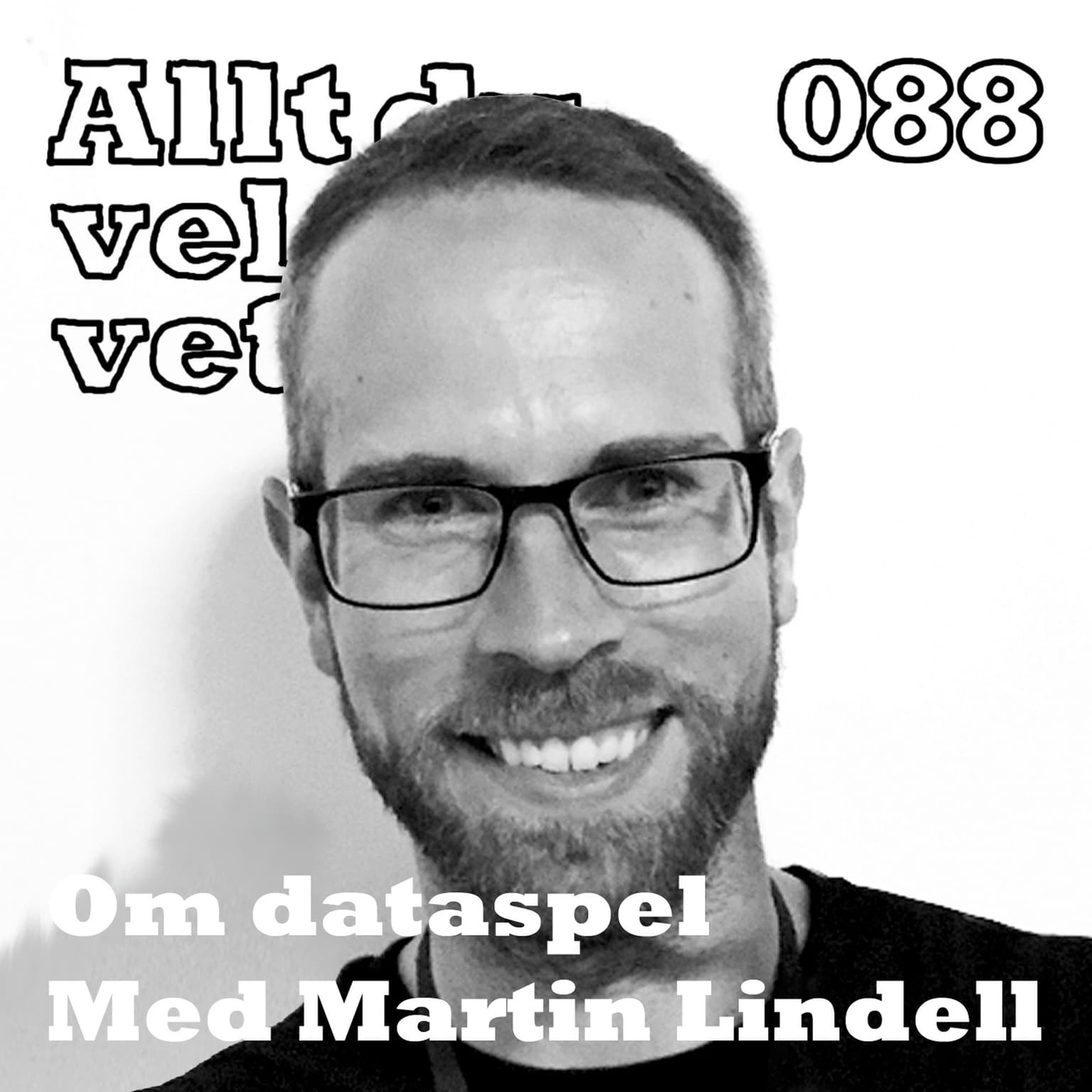 088 Om dataspel med Martin Lindell artwork