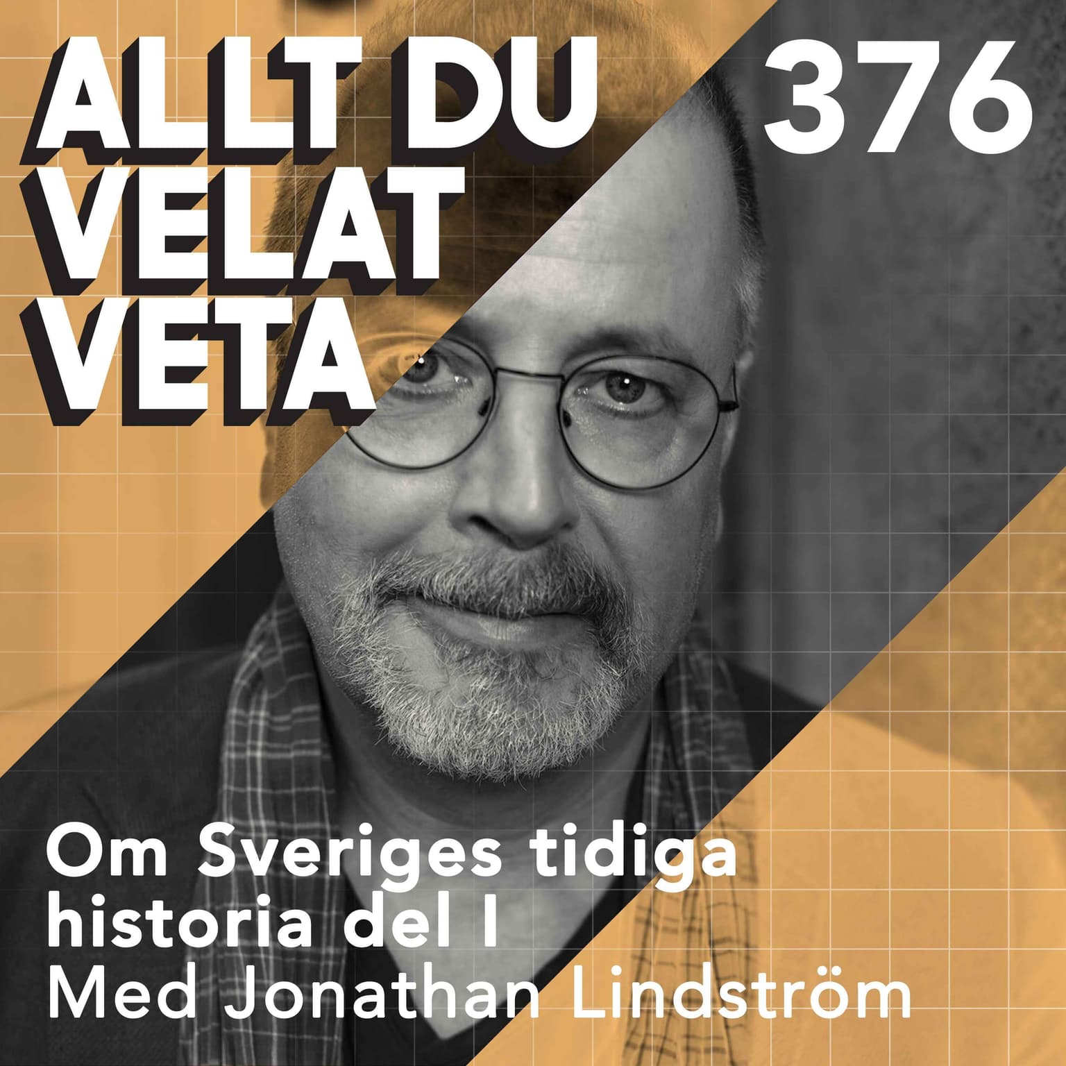 376 Om Sveriges tidiga historia del I med Jonathan Lindström artwork