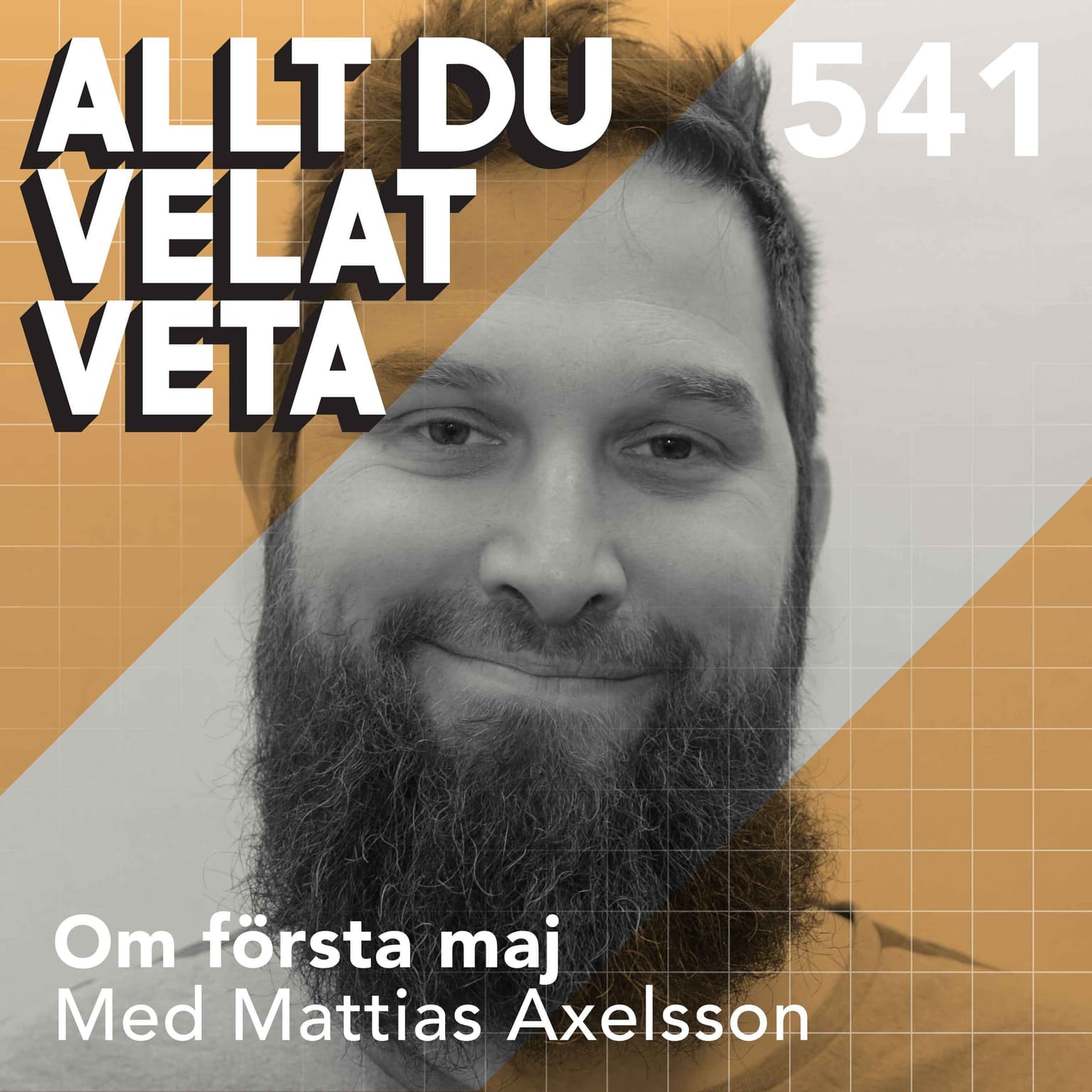 541 Om första maj med Mattias Axelsson - arbetarnas stora dag artwork
