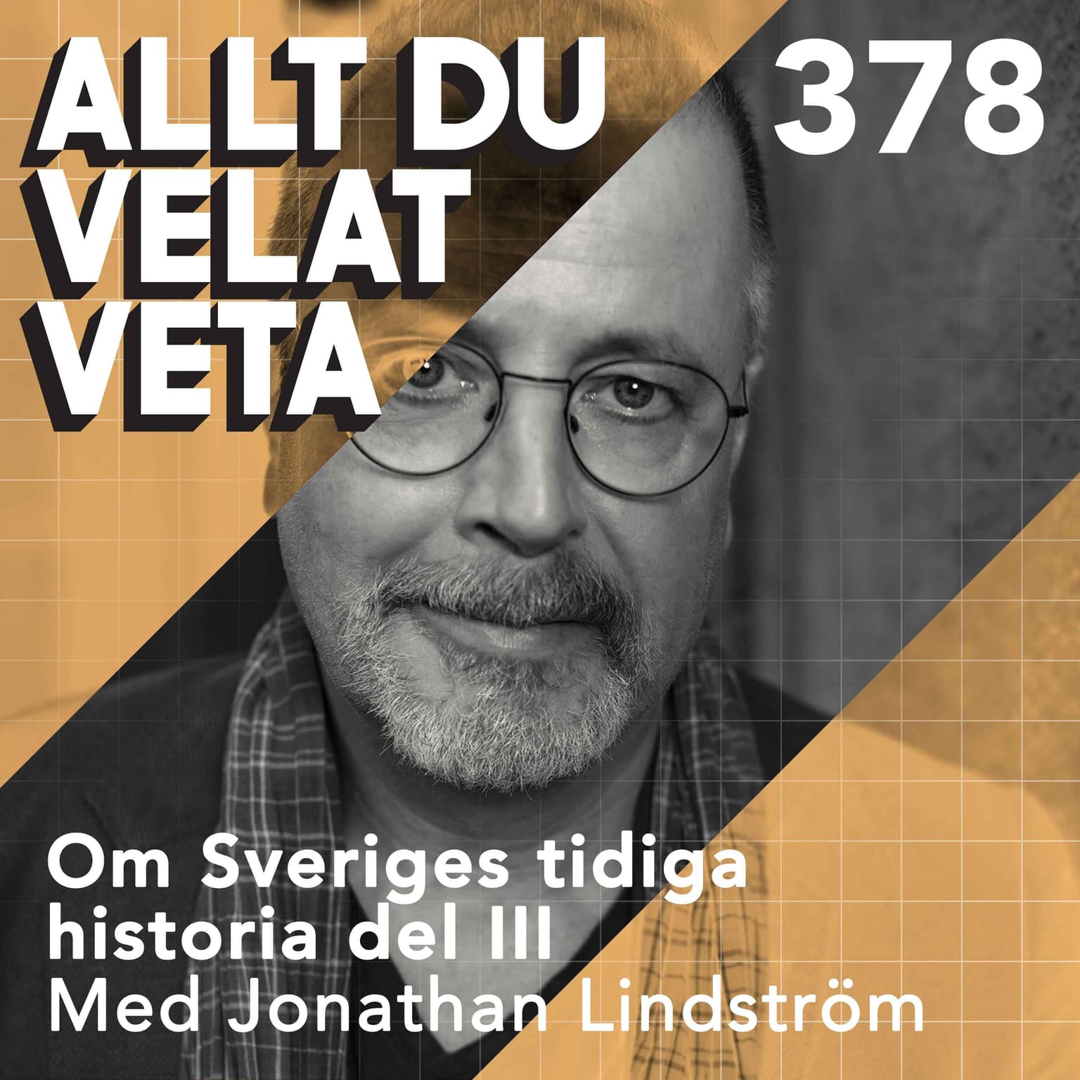378 Om Sveriges tidiga historia del III med Jonathan Lindström artwork