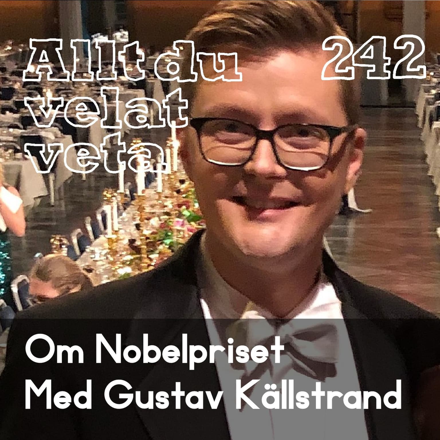 242 Om Nobelpriset med Gustav Källstrand artwork