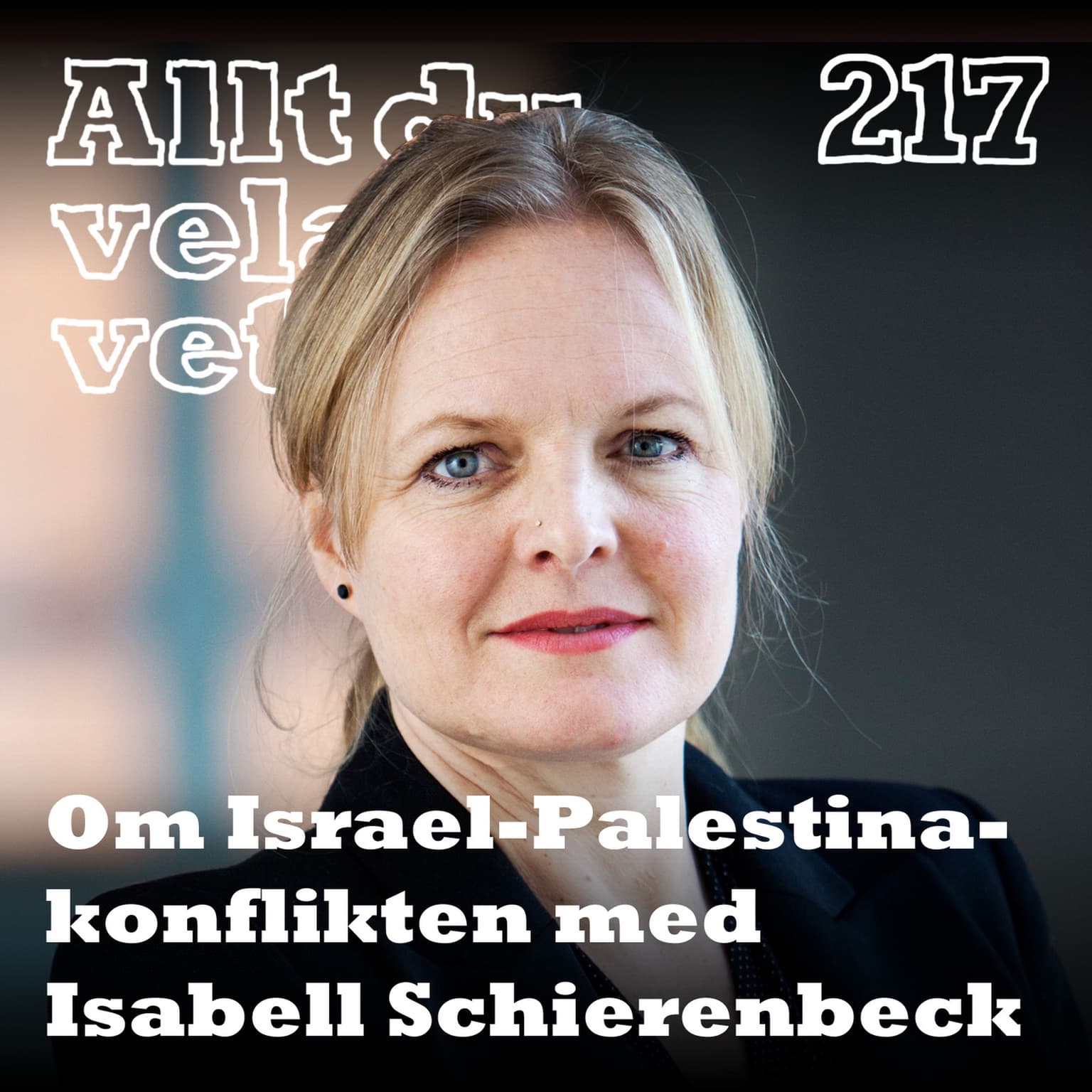 217 Om Israel-Palestina-konflikten med Isabell Schierenbeck artwork