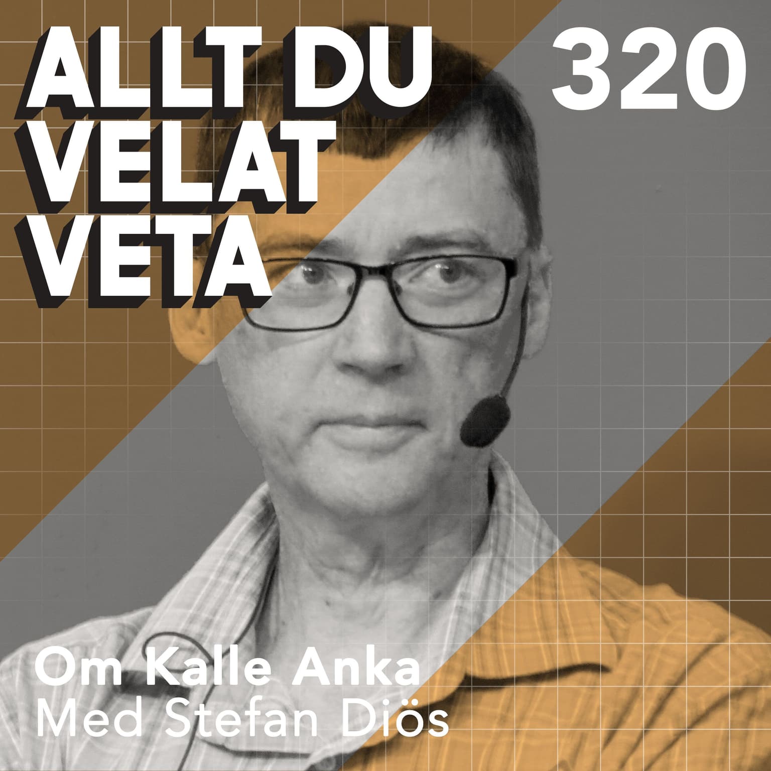 320 Om Kalle Anka med Stefan Diös artwork