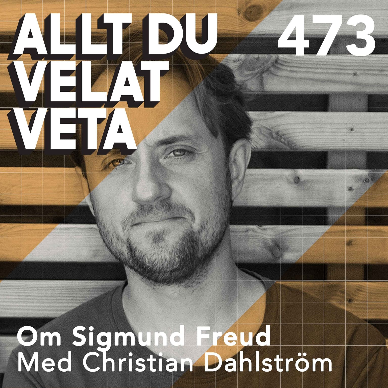 473 Om Sigmund Freud med Christian Dahlström artwork