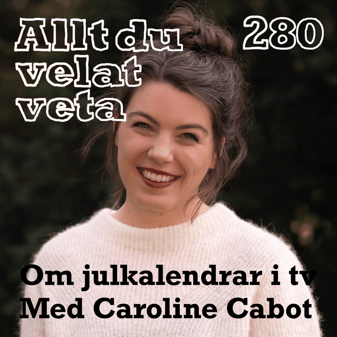 280 Om julkalendrar i tv med Caroline Cabot artwork