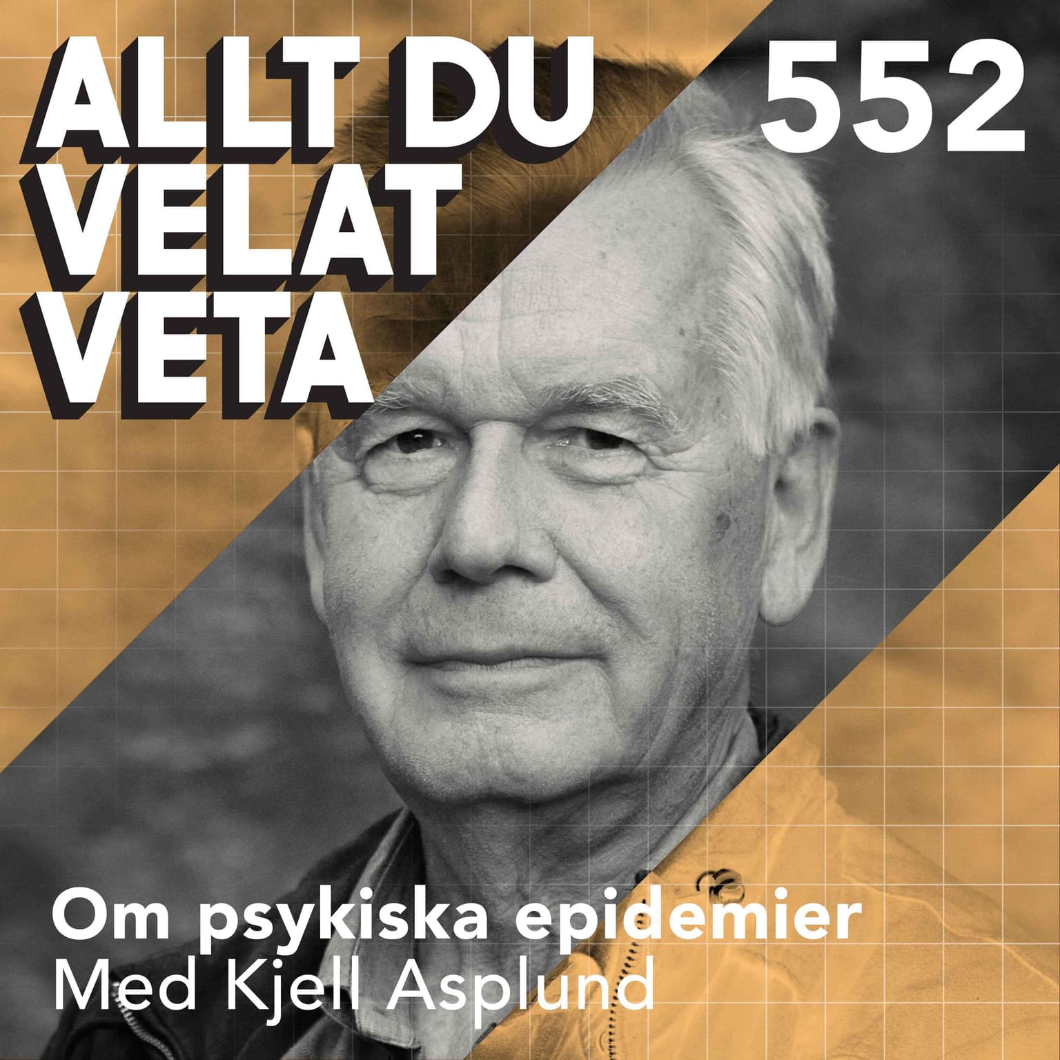 552 Om psykiska epidemier med Kjell Asplund artwork