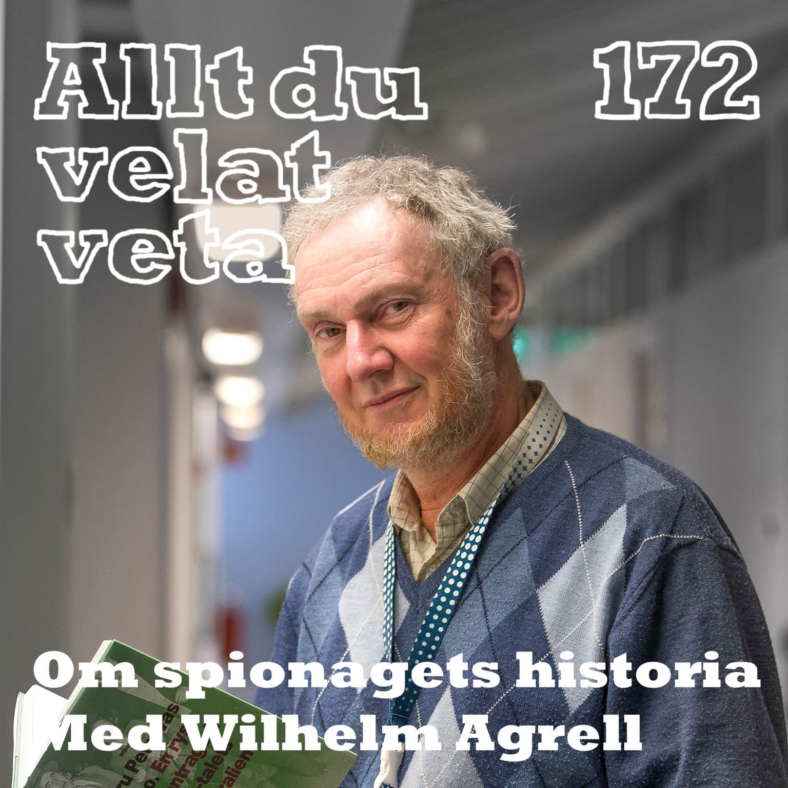 172 Om spionagets historia med Wilhelm Agrell artwork