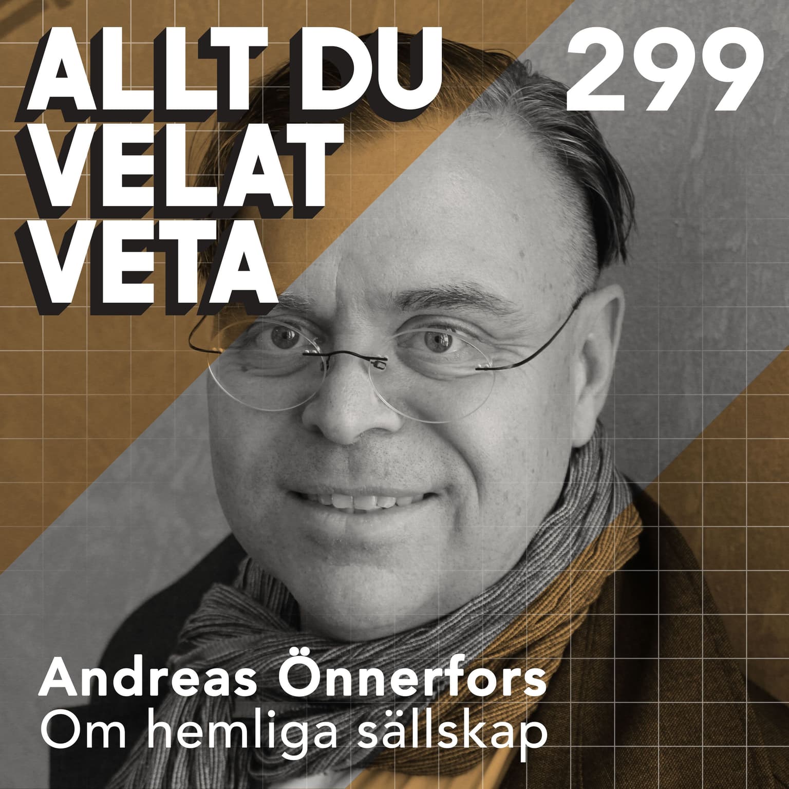 299 Om hemliga sällskap med Andreas Önnerfors artwork