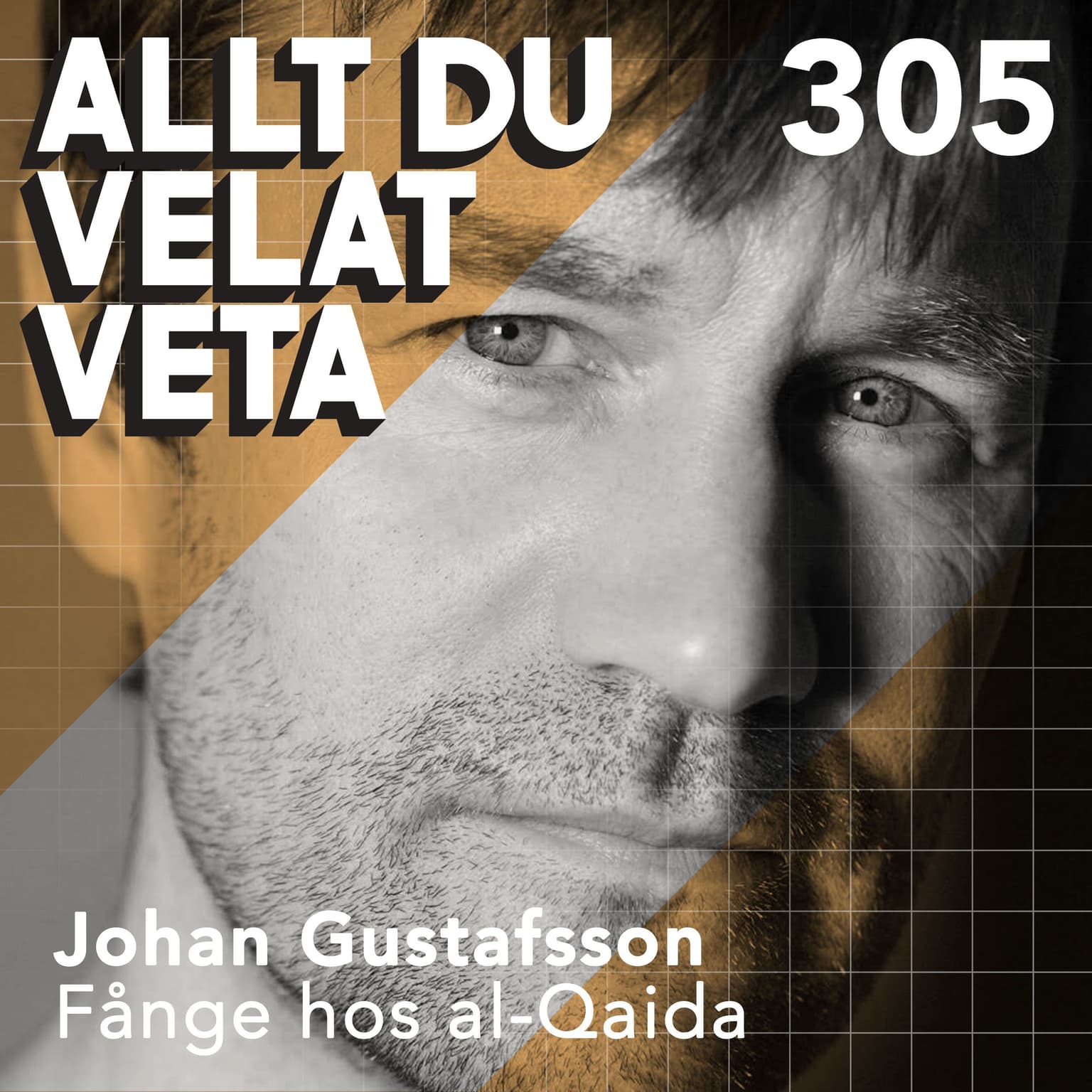 305 Fånge hos al-Qaida med Johan Gustafsson artwork