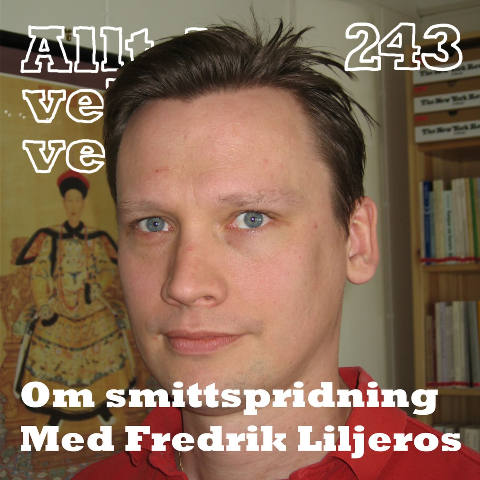 243 Om smittspridning med Fredrik Liljeros artwork