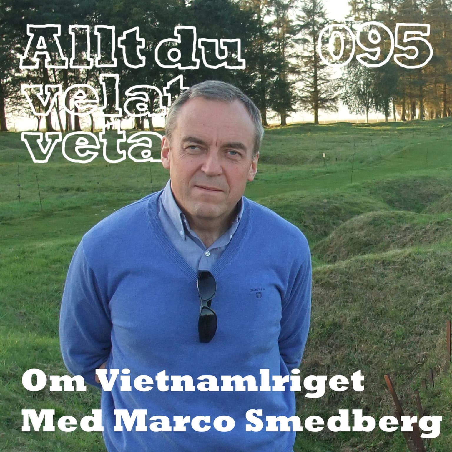095 Om Vietnamkriget med Marco Smedberg artwork