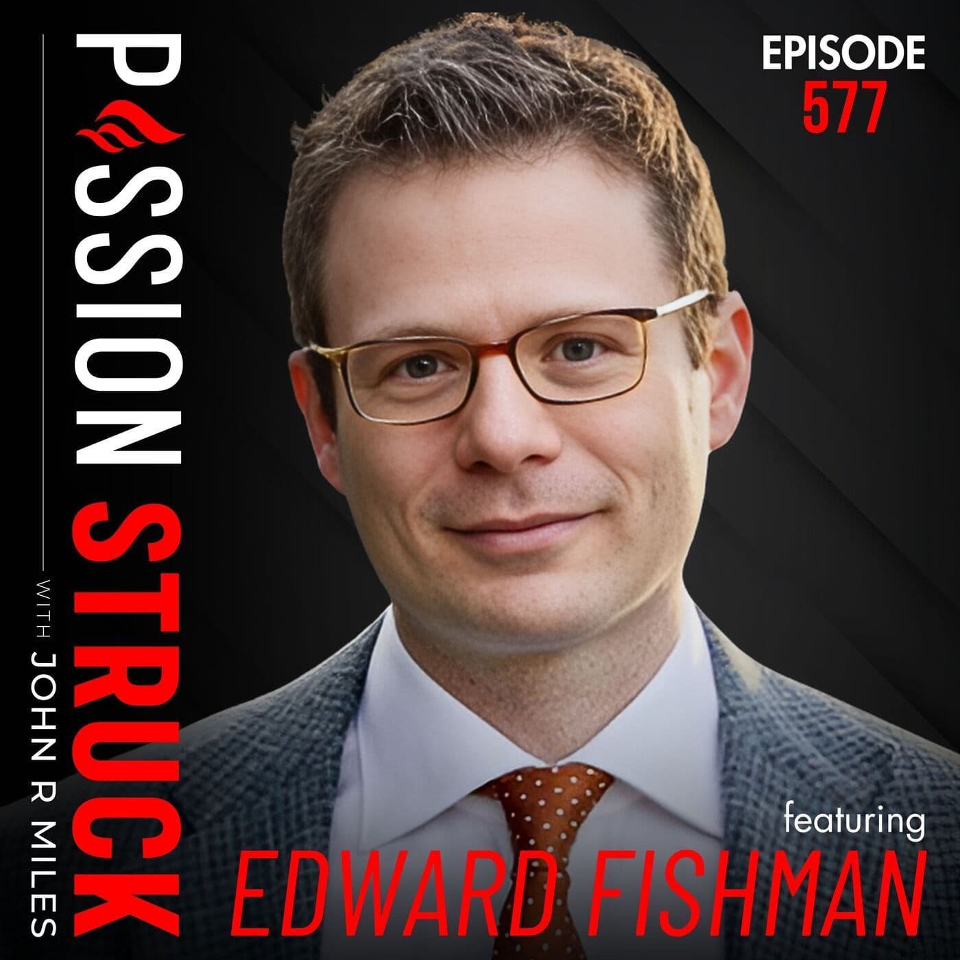 Edward Fishman on Economic Warfare: The New Age of Power Dynamics | EP 577 artwork