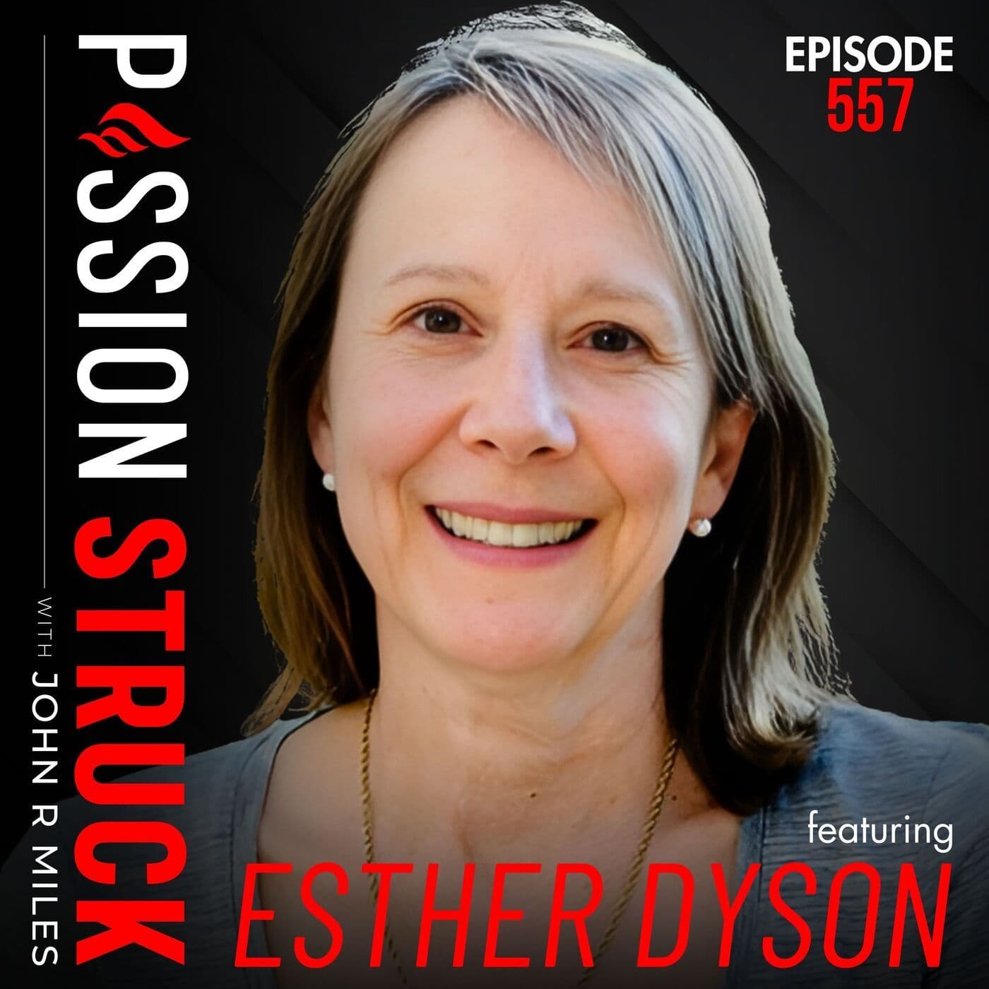 Esther Dyson on the Impact of Technology on Humanity | EP 557 artwork