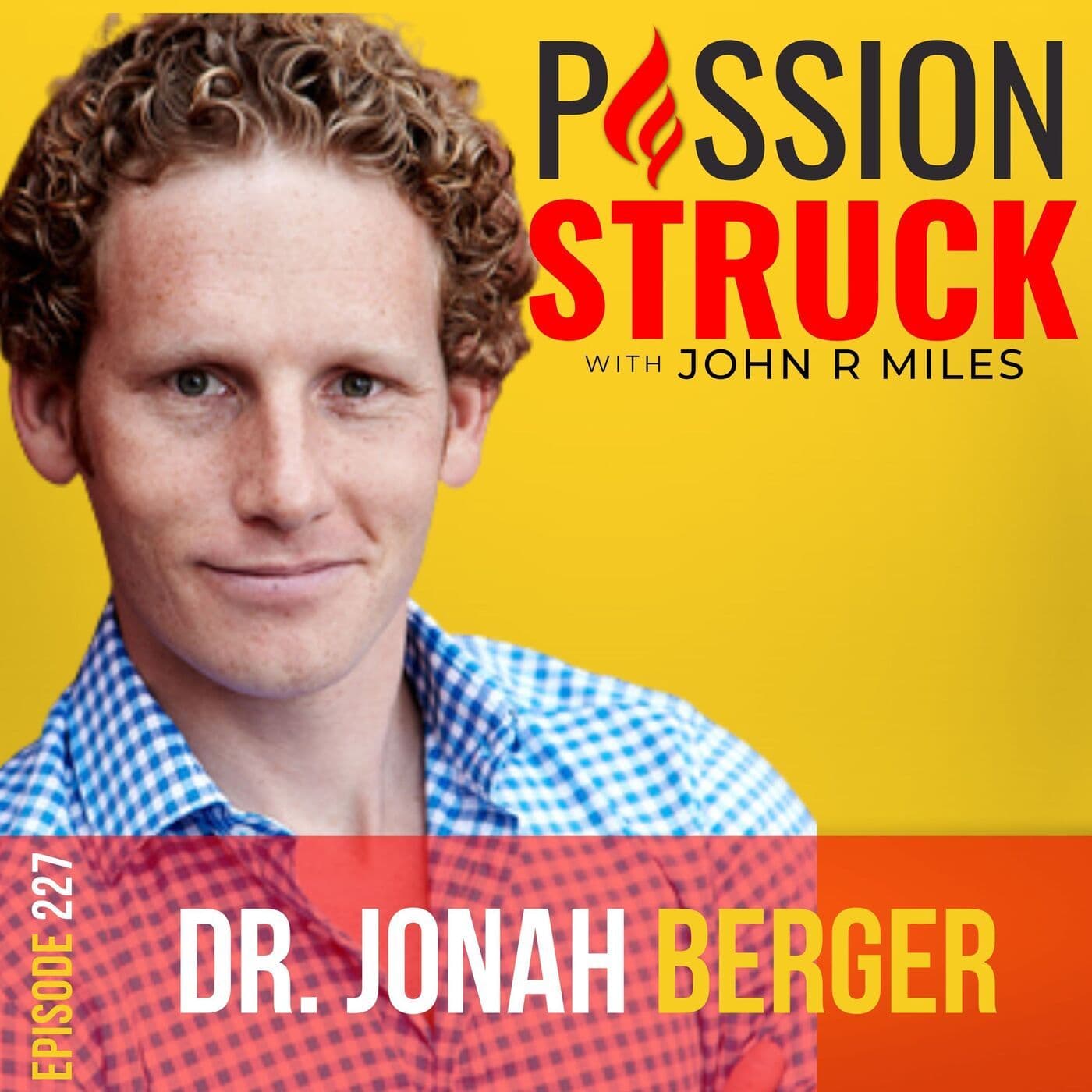 Dr. Jonah Berger on How the Great Catalysts Remove the Barriers to Change EP 227 artwork