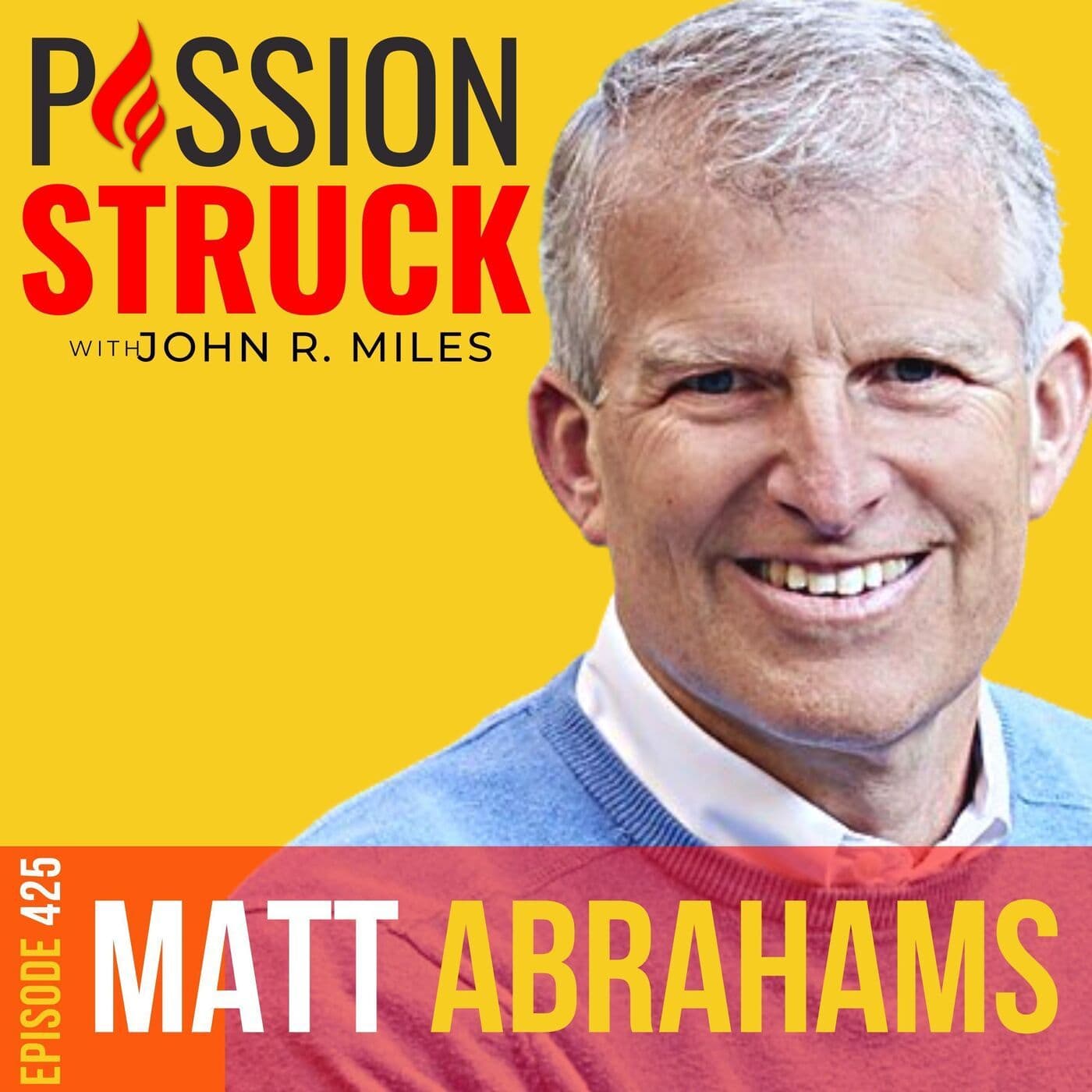 Matt Abrahams on How to Think Faster and Talk Smarter EP 425 artwork