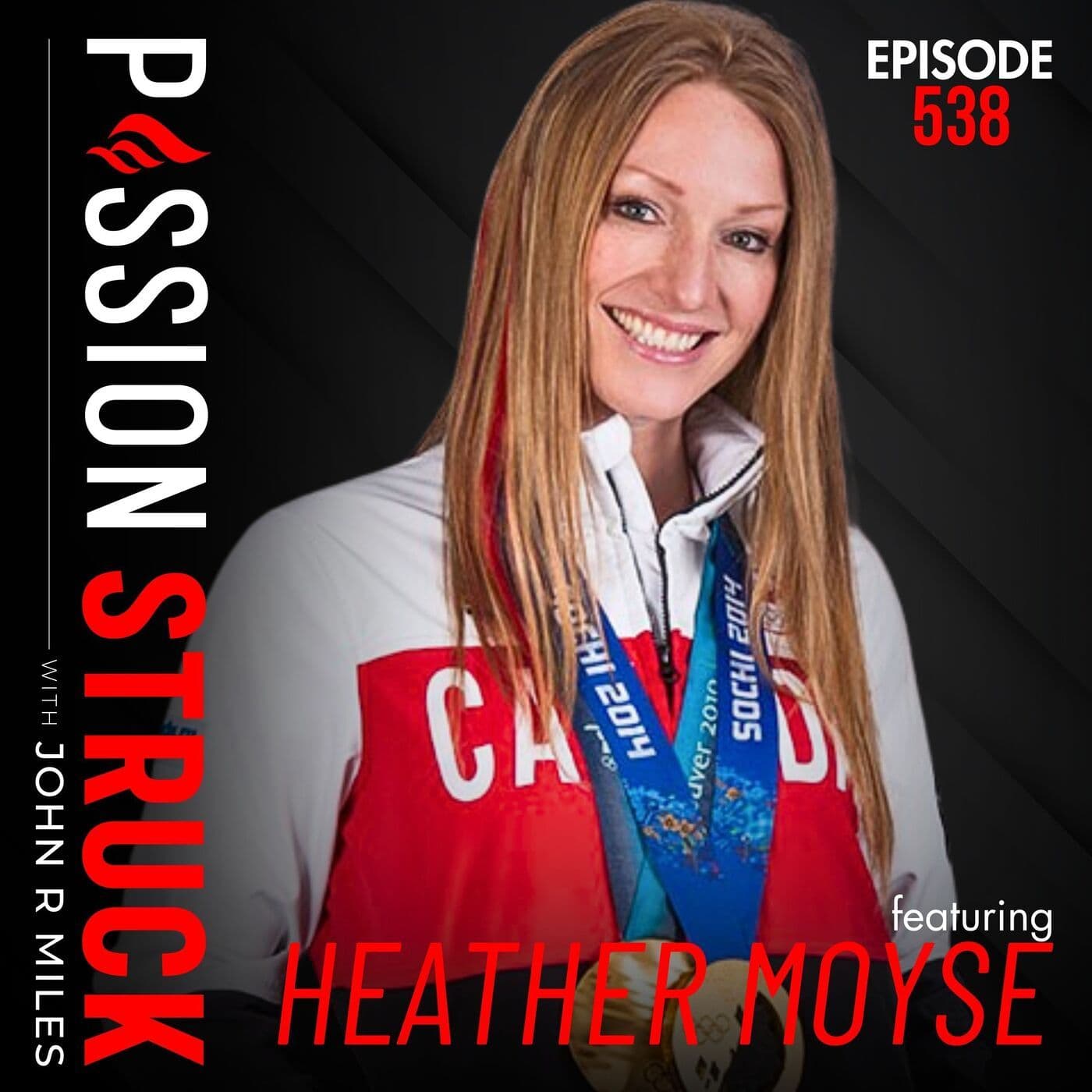 Heather Moyse on How to Create a Gold Medal Mindset | EP 538 artwork
