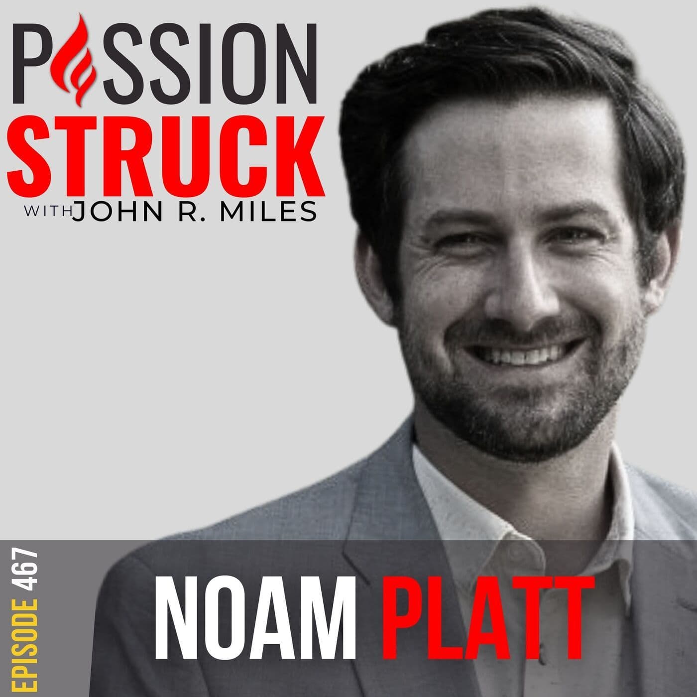 Noam Platt on Why Inclusive Innovation Can Change the World EP 467 artwork