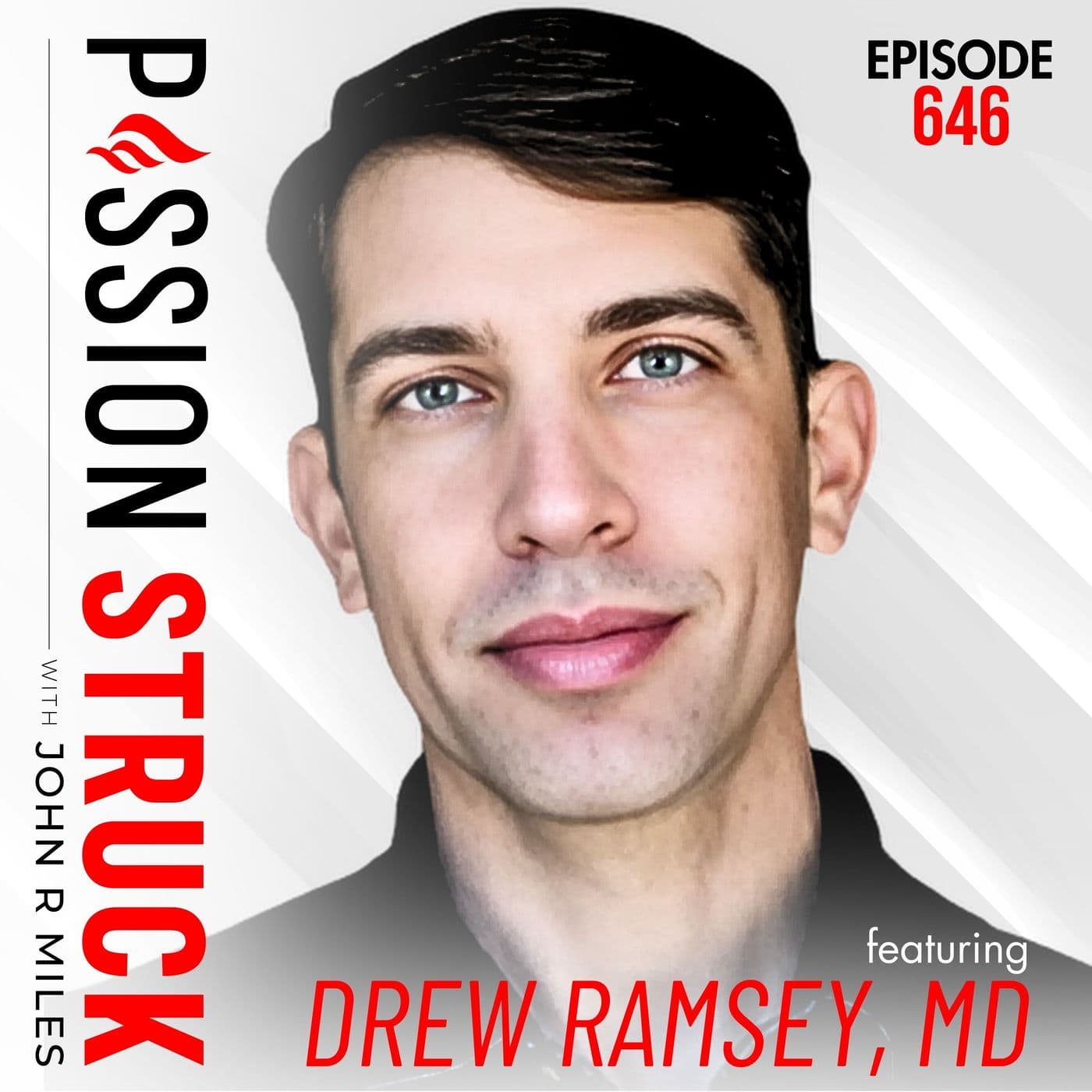 Dr. Drew Ramsey on Why You Are What You Eat—And Think | EP 646 artwork