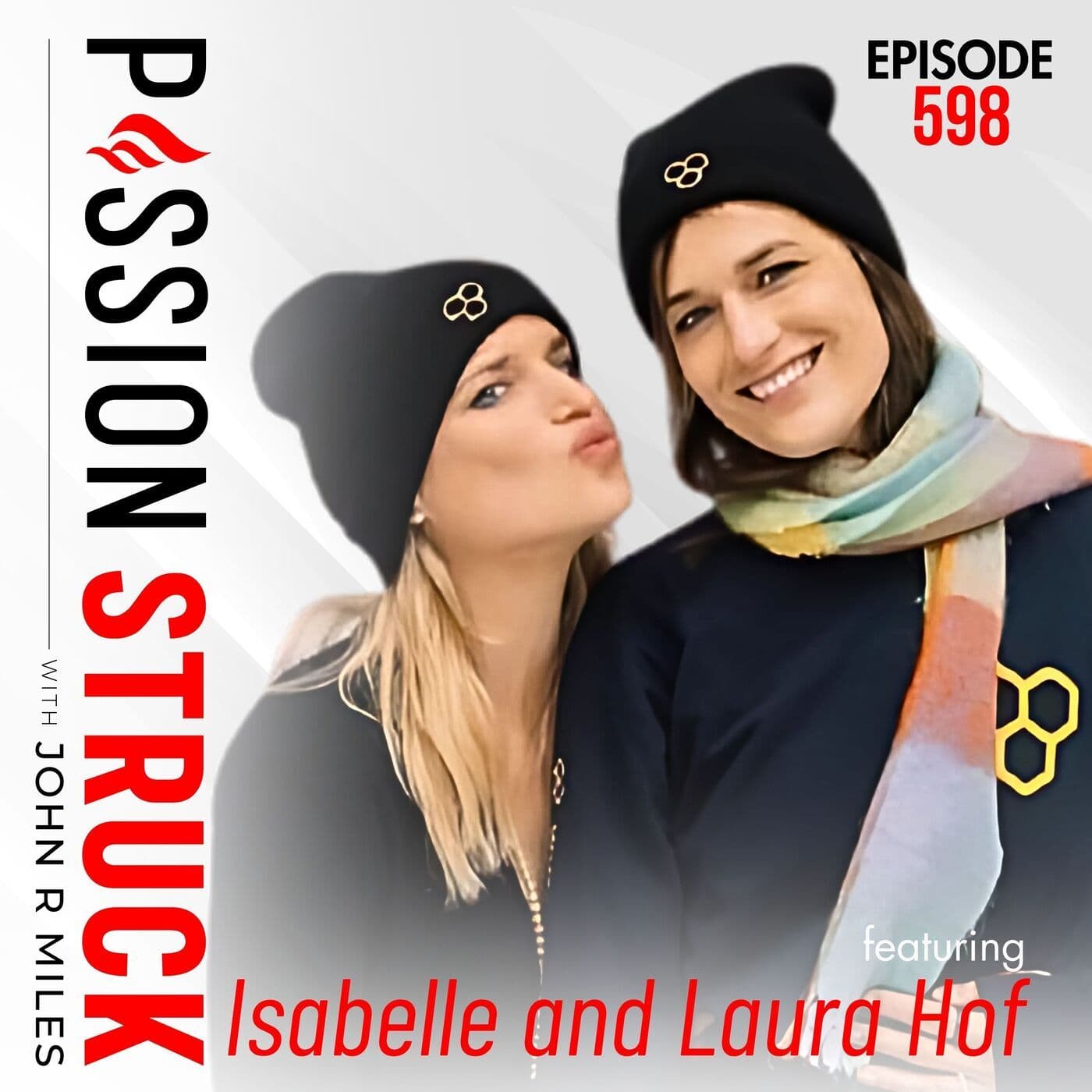 Isabelle Hof and Laura Hof on the Secrets of the Icewomen | EP 598 artwork