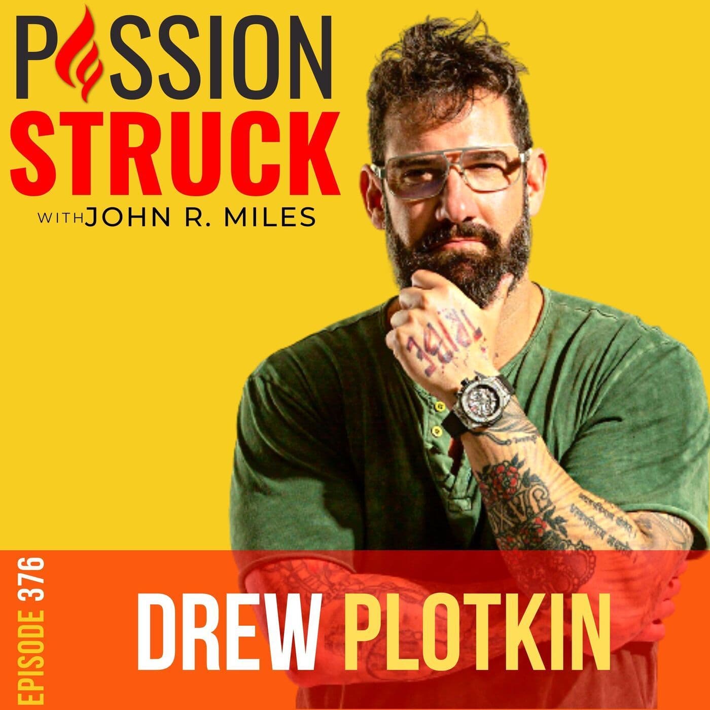 Drew Plotkin on Learning to Survive So You Can Thrive EP 376 artwork
