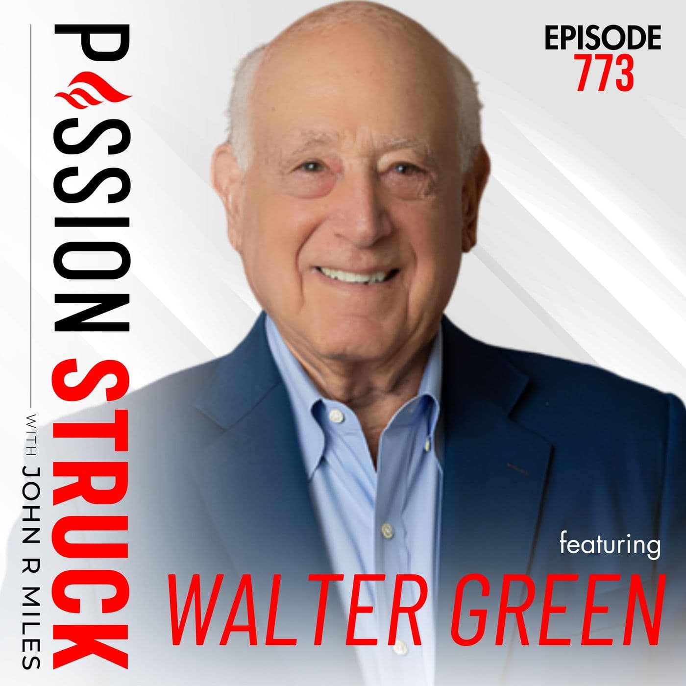 Why You Need to Say It Now Rather Than Regret It Later | Walter Green - EP 773 artwork