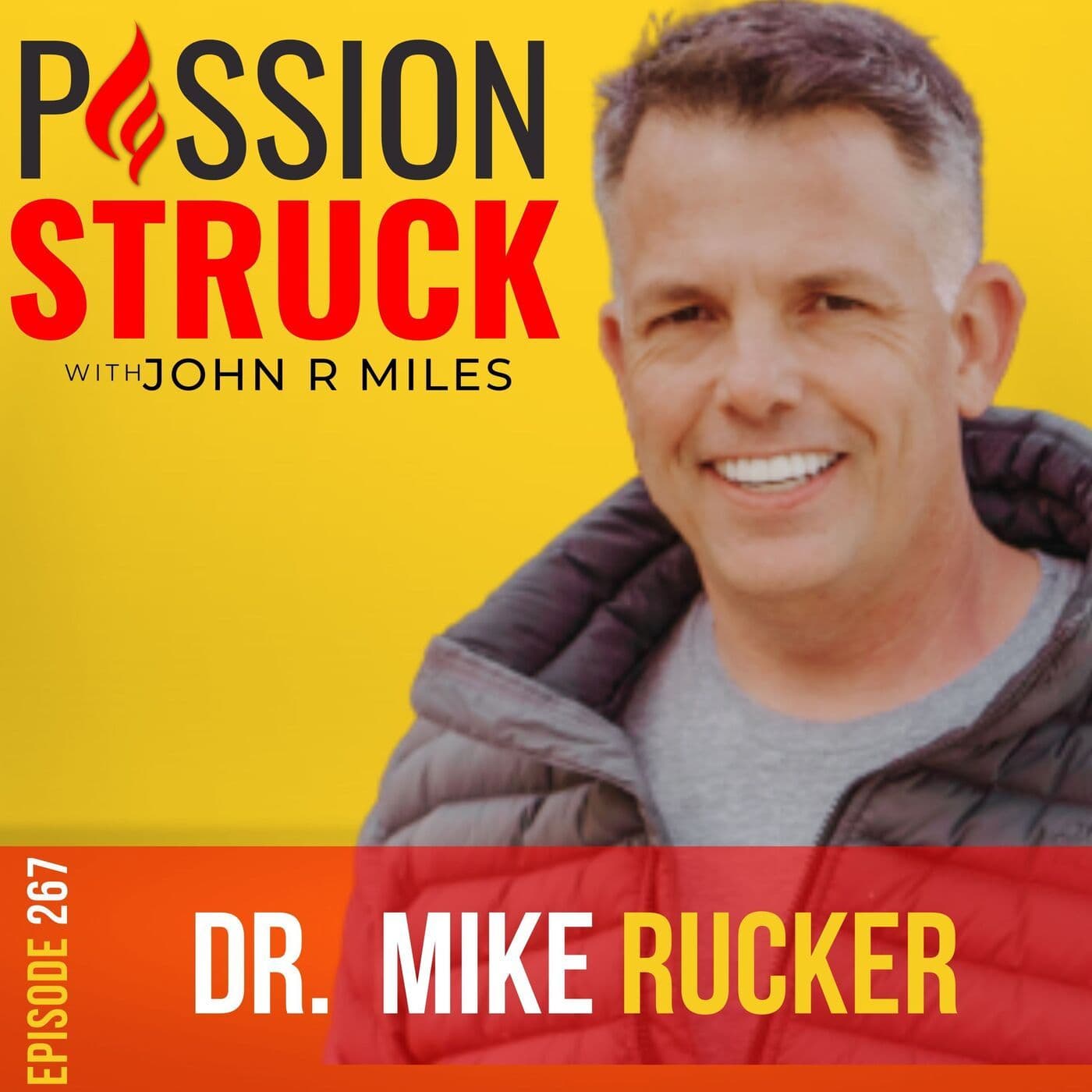 Dr. Mike Rucker on How to Change Your Life With the Fun Habit EP 267 artwork