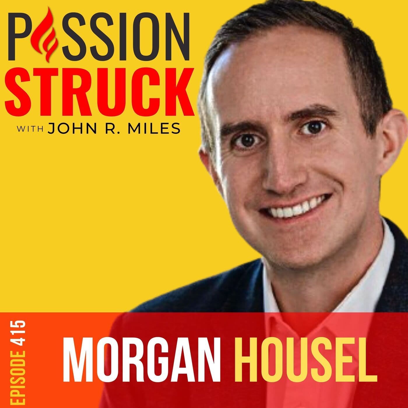 Morgan Housel on How to Use the Past Wisely to Forge the Future EP 415 artwork