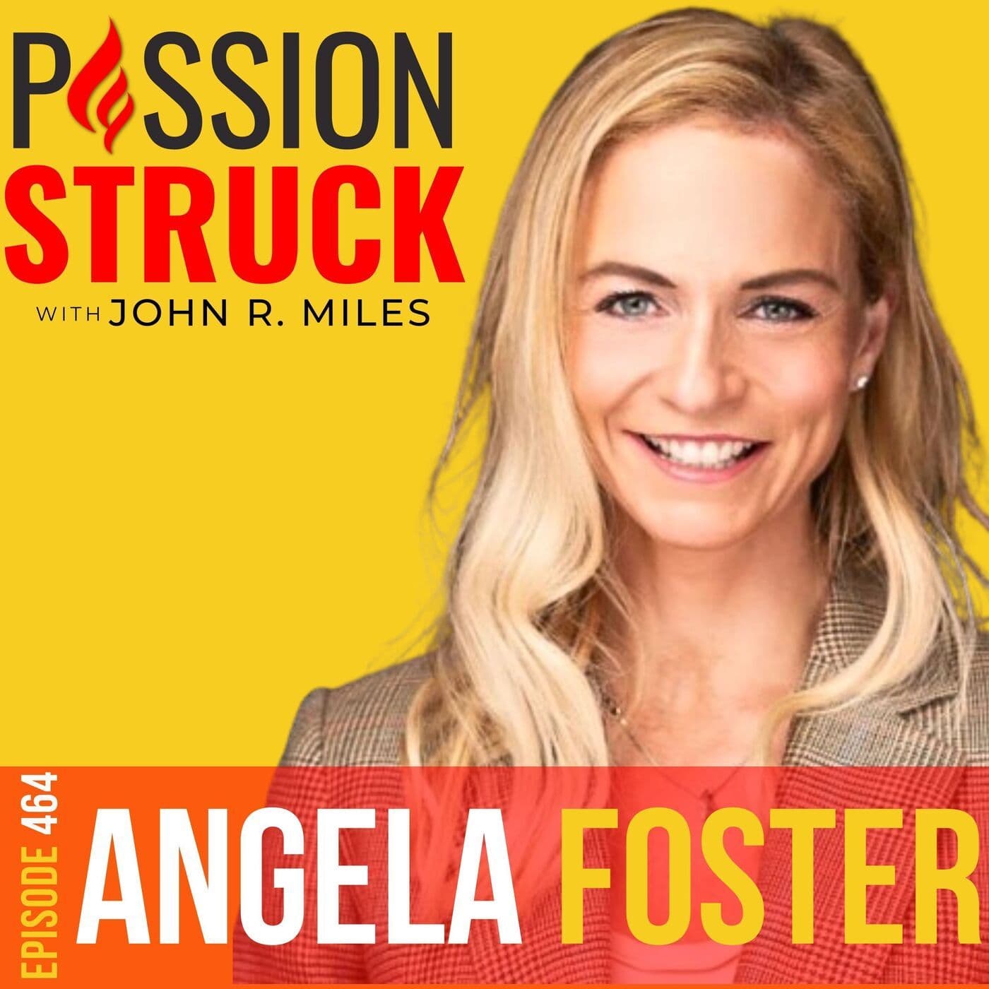 Angela Foster on How You Master BioSyncing for Peak Health and Happiness EP 464 artwork