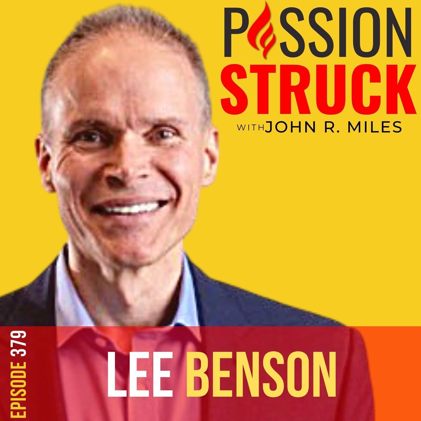 Lee Benson on the Healthy Struggles Children Need to Succeed EP 379 artwork